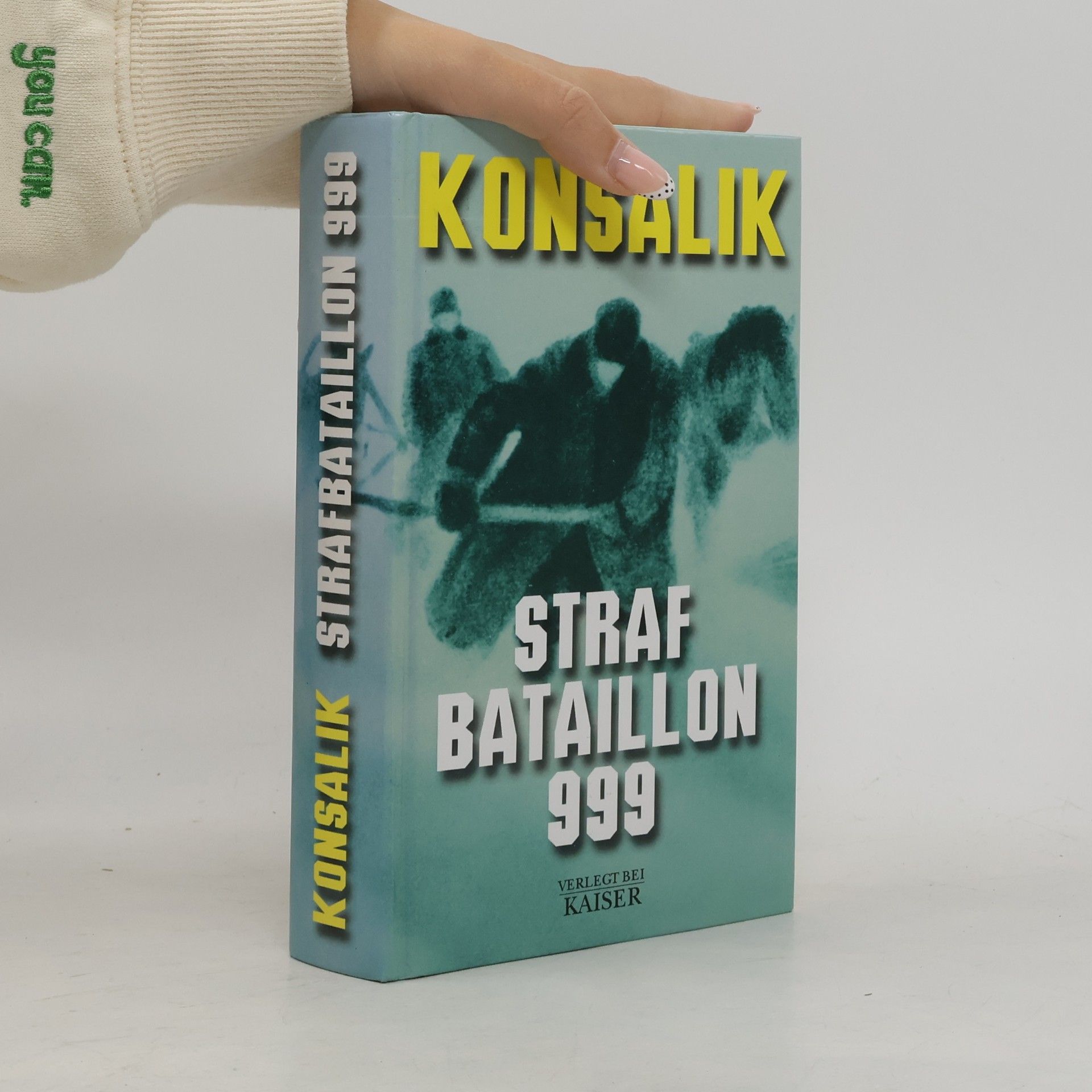 Heinz Günther Konsalik Straf Bataillon 999