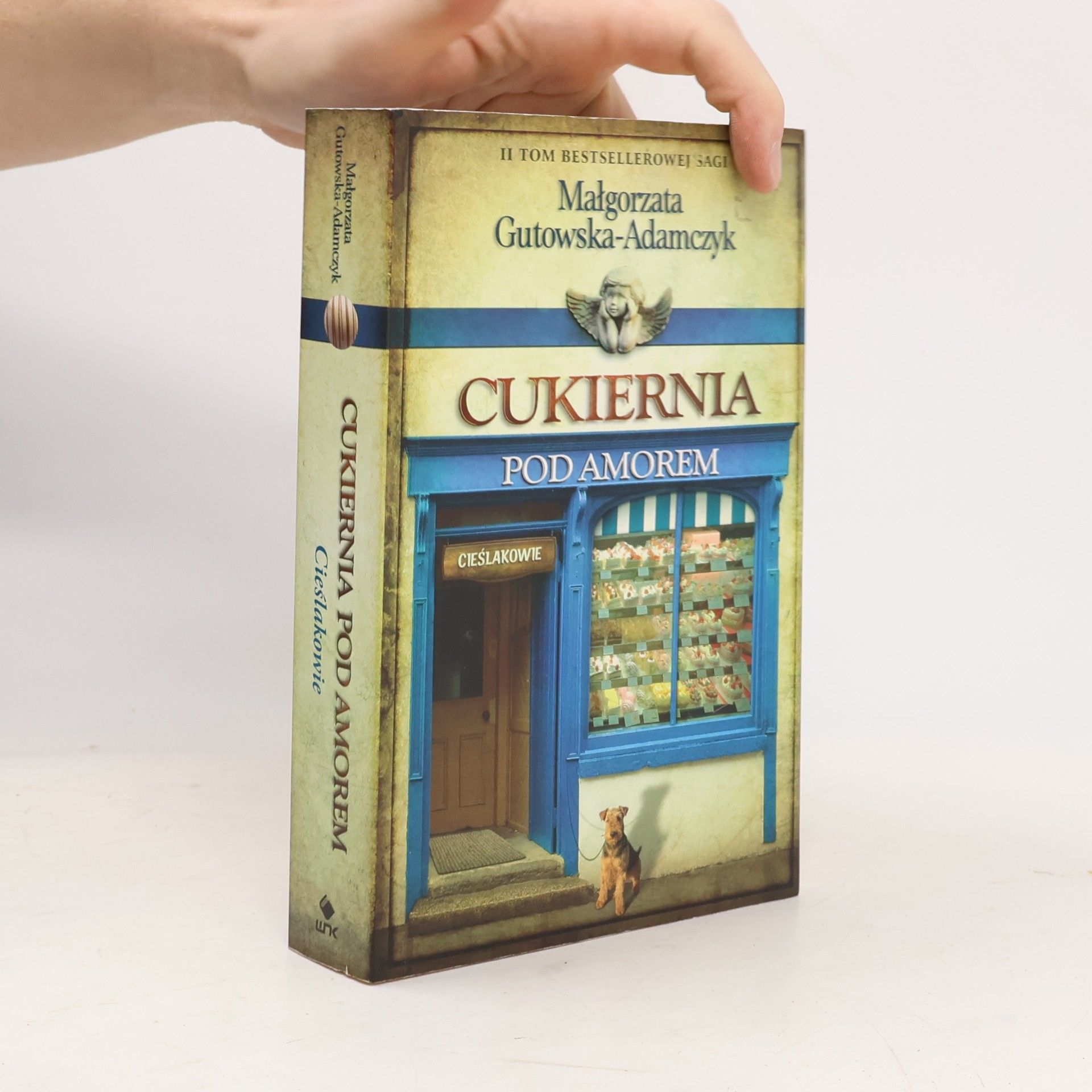 Małgorzata Gutowska-Adamczyk Cukiernia Pod Amorem - 2: Cieślakowie
