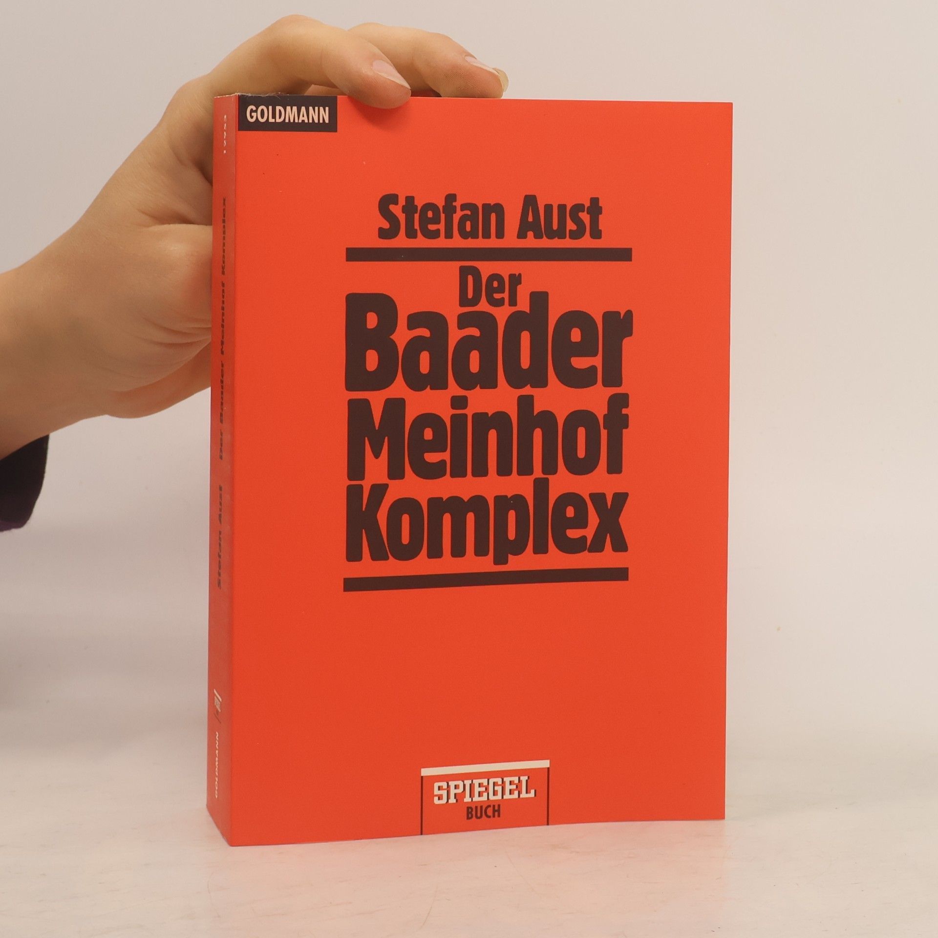 Stefan Aust Der Baader-Meinhof-Komplex