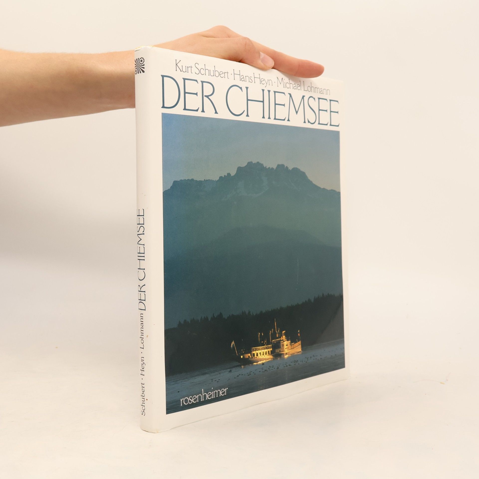 Hans Heyn Rosenheimer Raritäten: Der Chiemsee