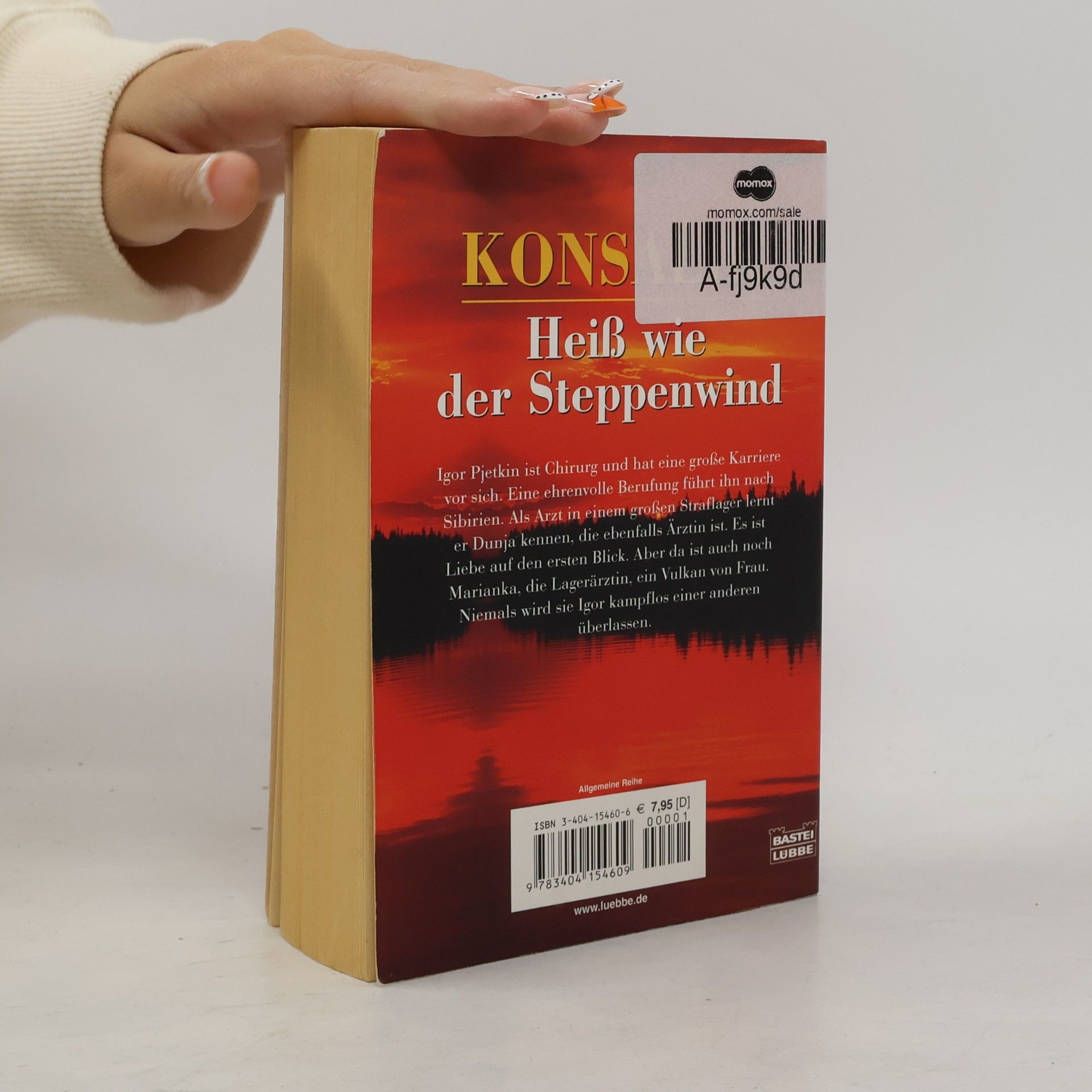 Heinz Günther Konsalik Heiß wie der Steppenwind. Roman