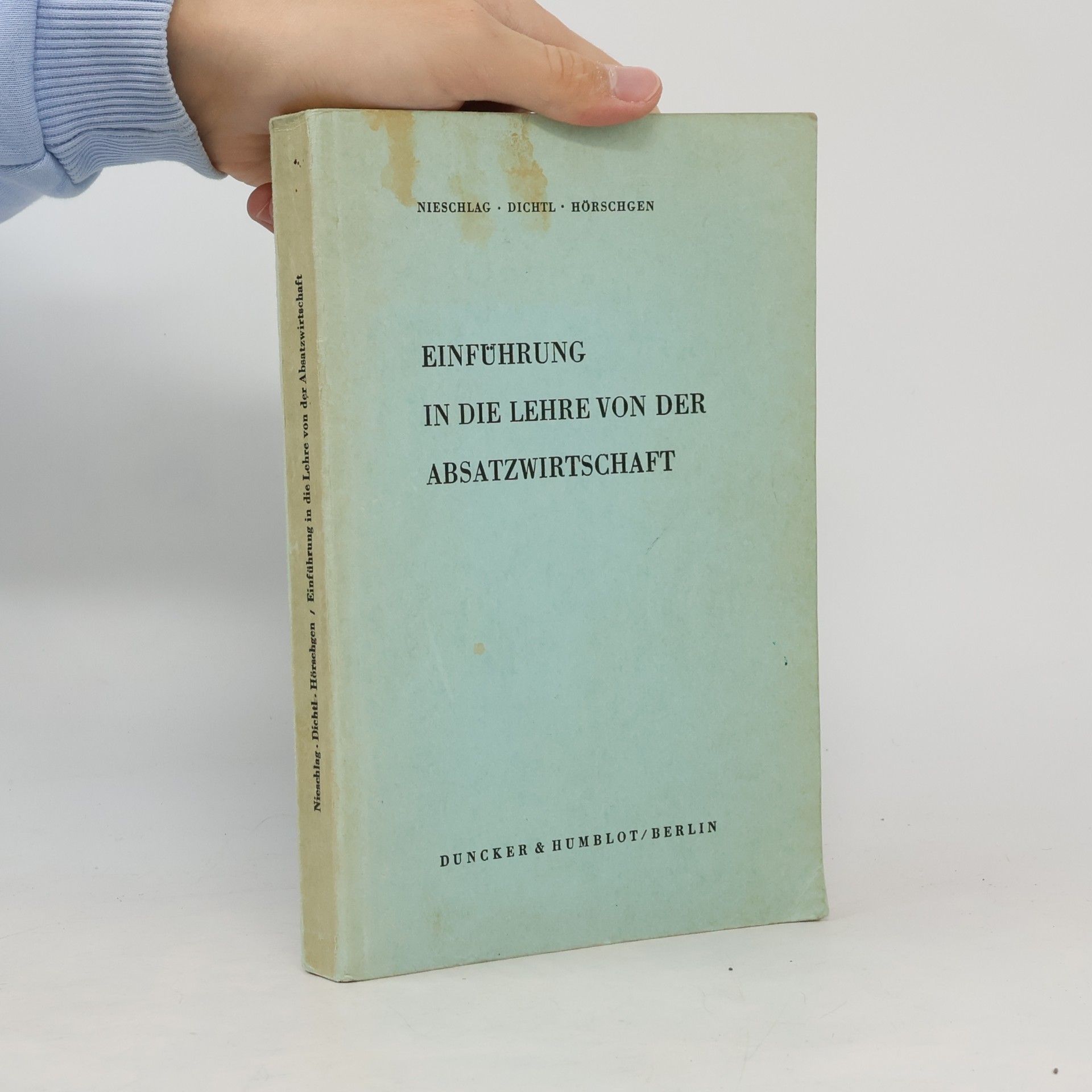 Dichtl Einfuhrung in die lehre von der absatzwirtschaft