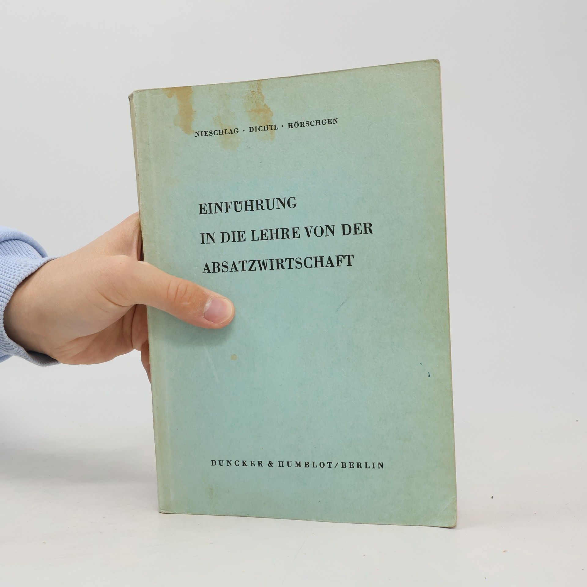 Nieschlag Einfuhrung in die lehre von der absatzwirtschaft