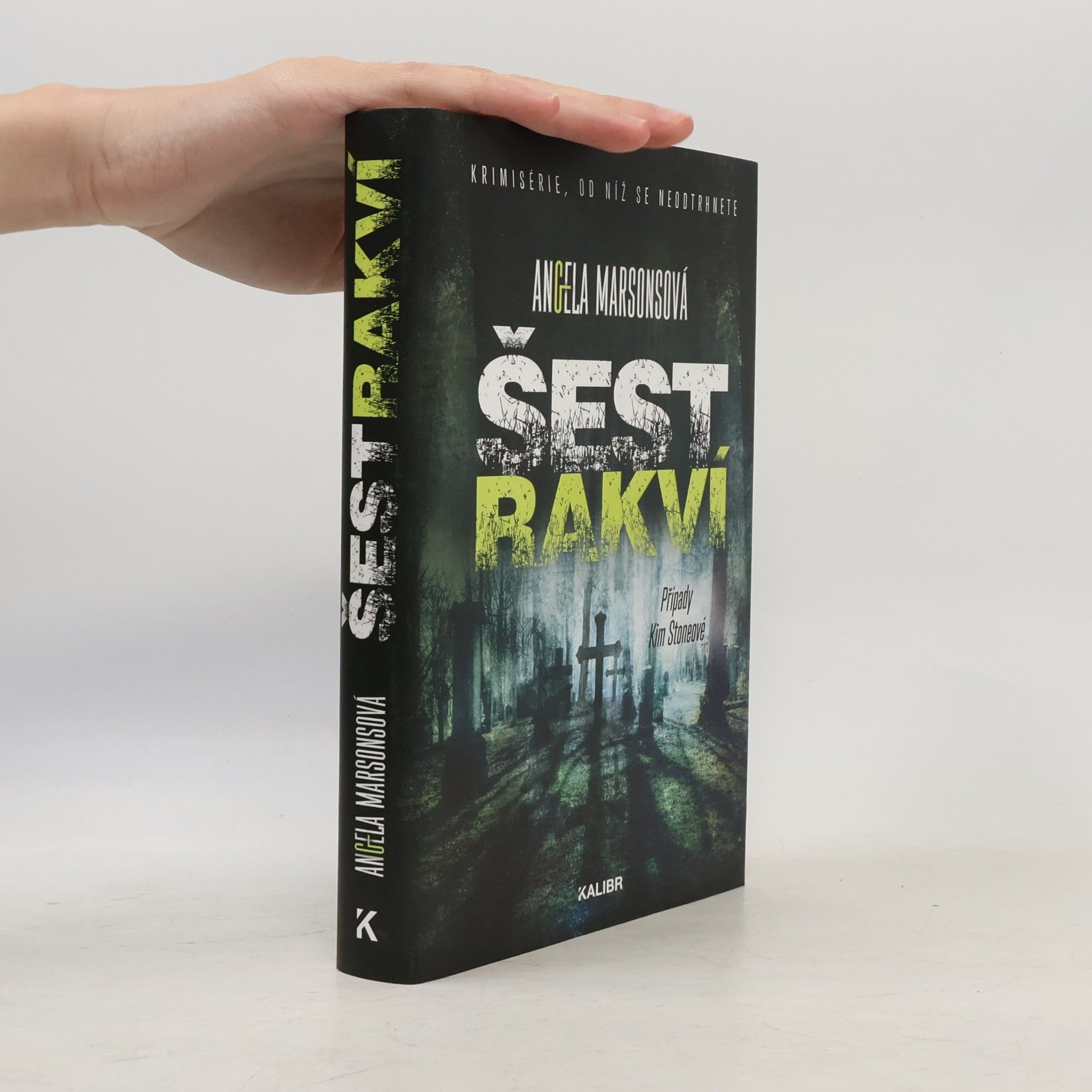 Angela Marsons Šest rakví