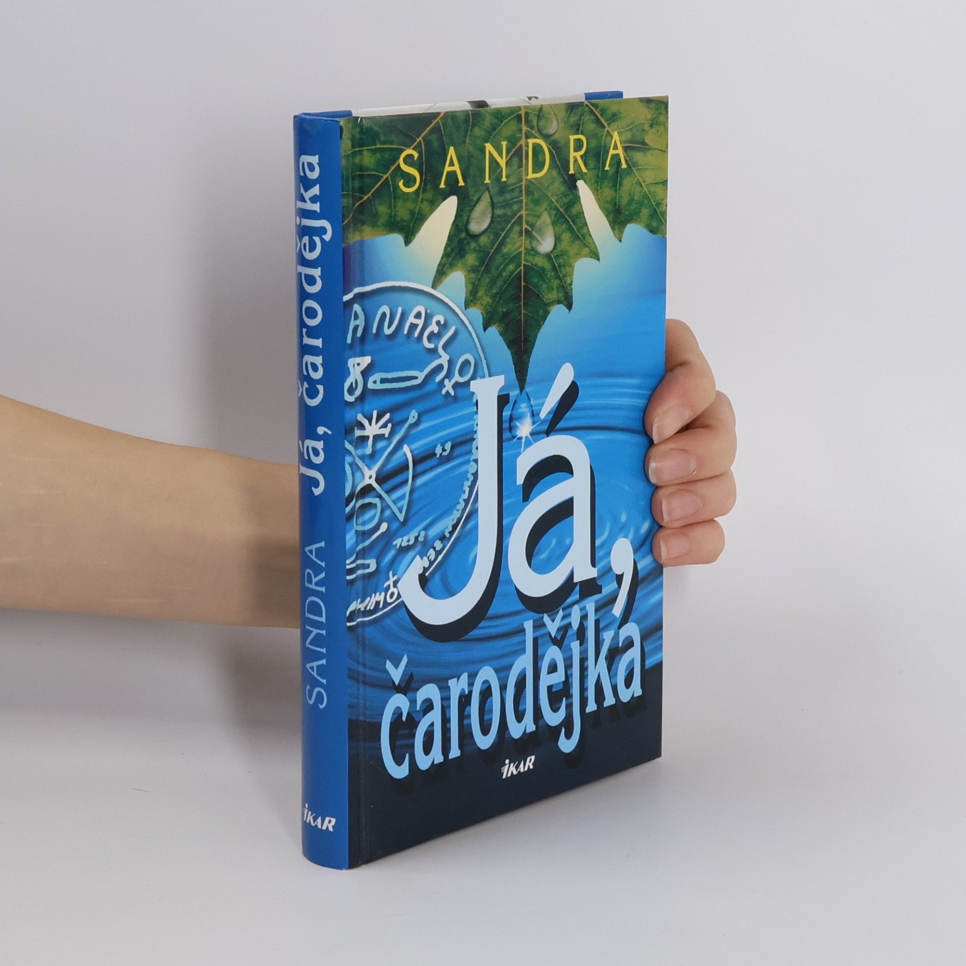 Sandra Já, čarodějka