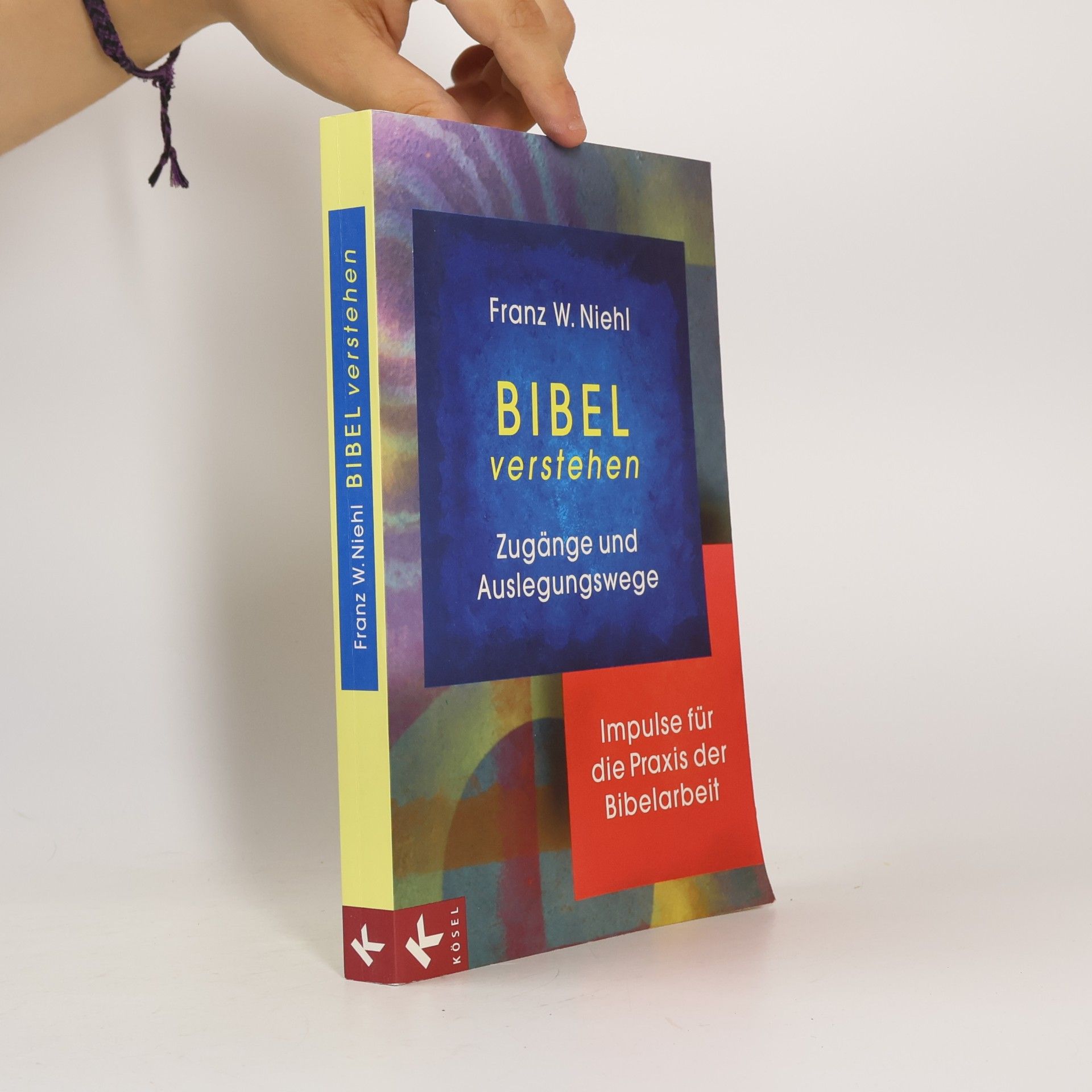 Franz W. Niehl Bibel verstehen