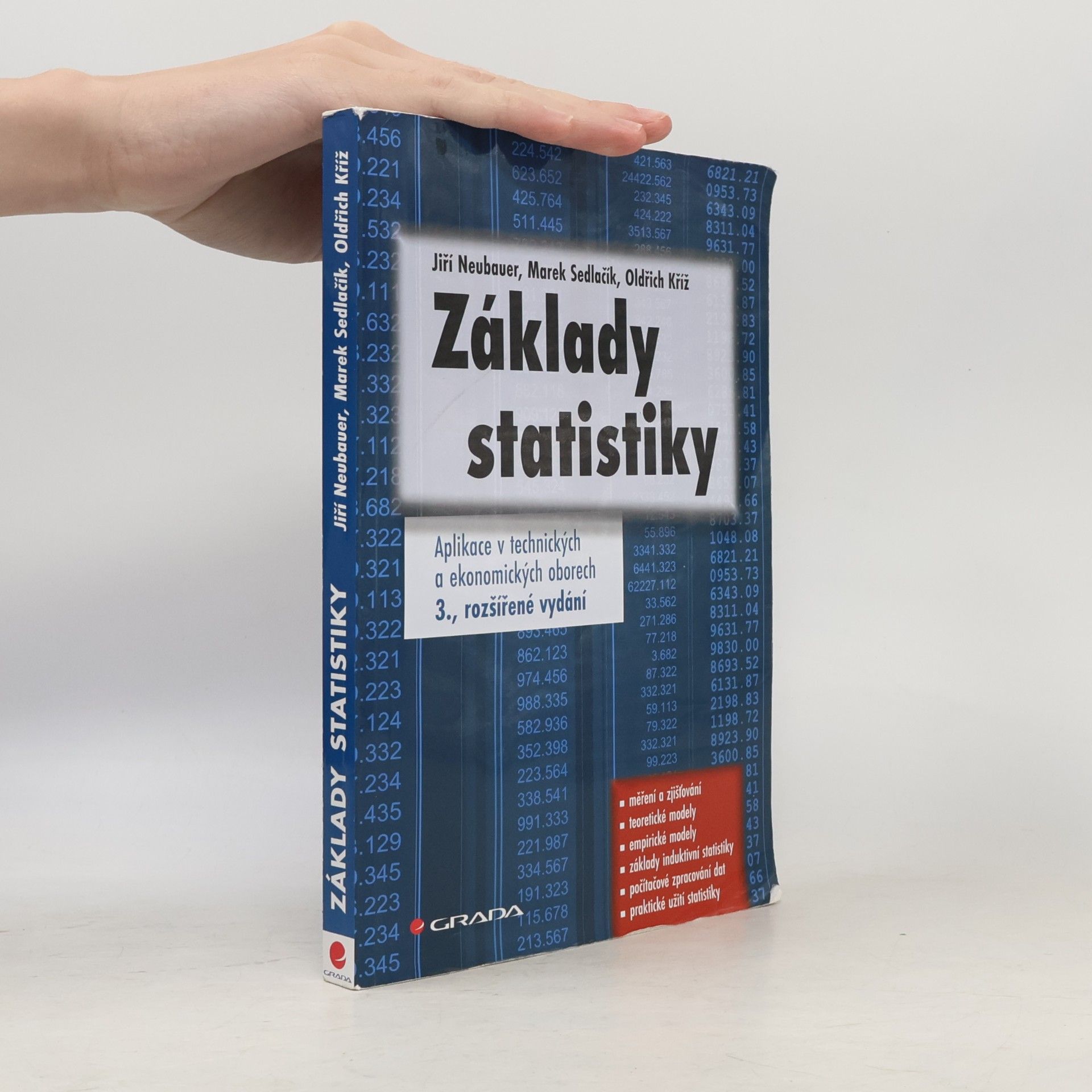 Oldřich Kříž Základy statistiky: aplikace v technických a ekonomických oborech
