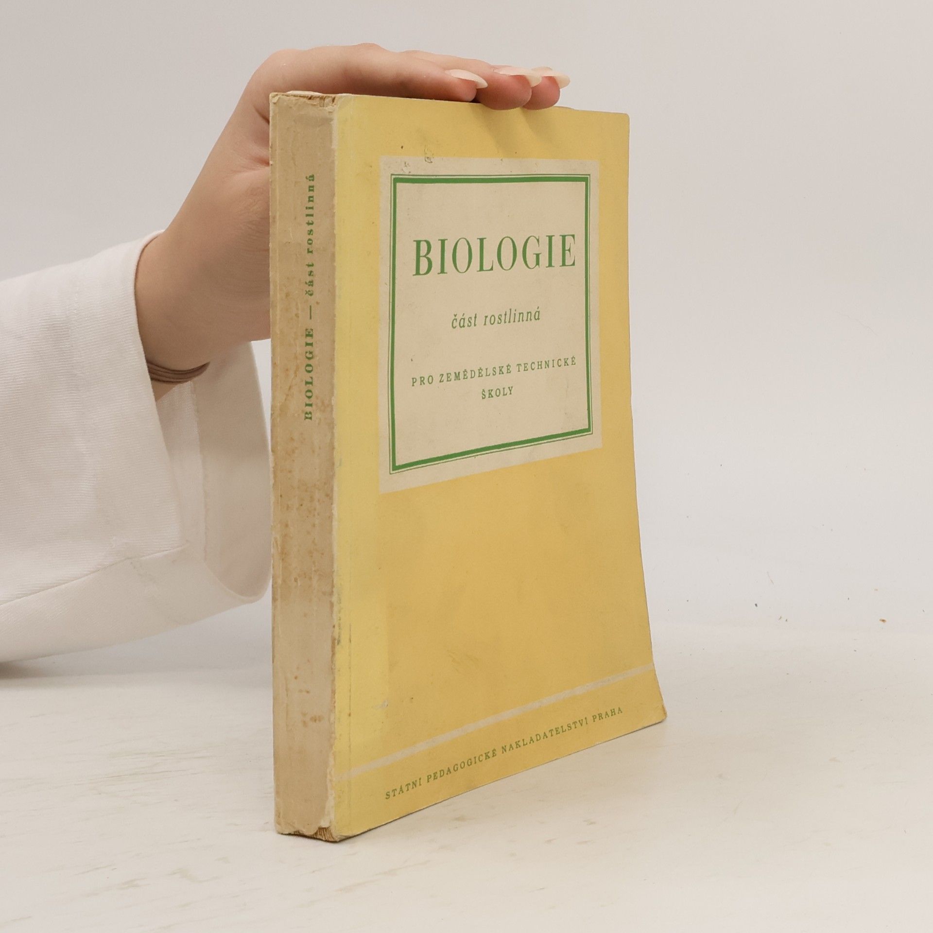 kolektiv Biologie – část rostlinná pro zemědělské technické školy