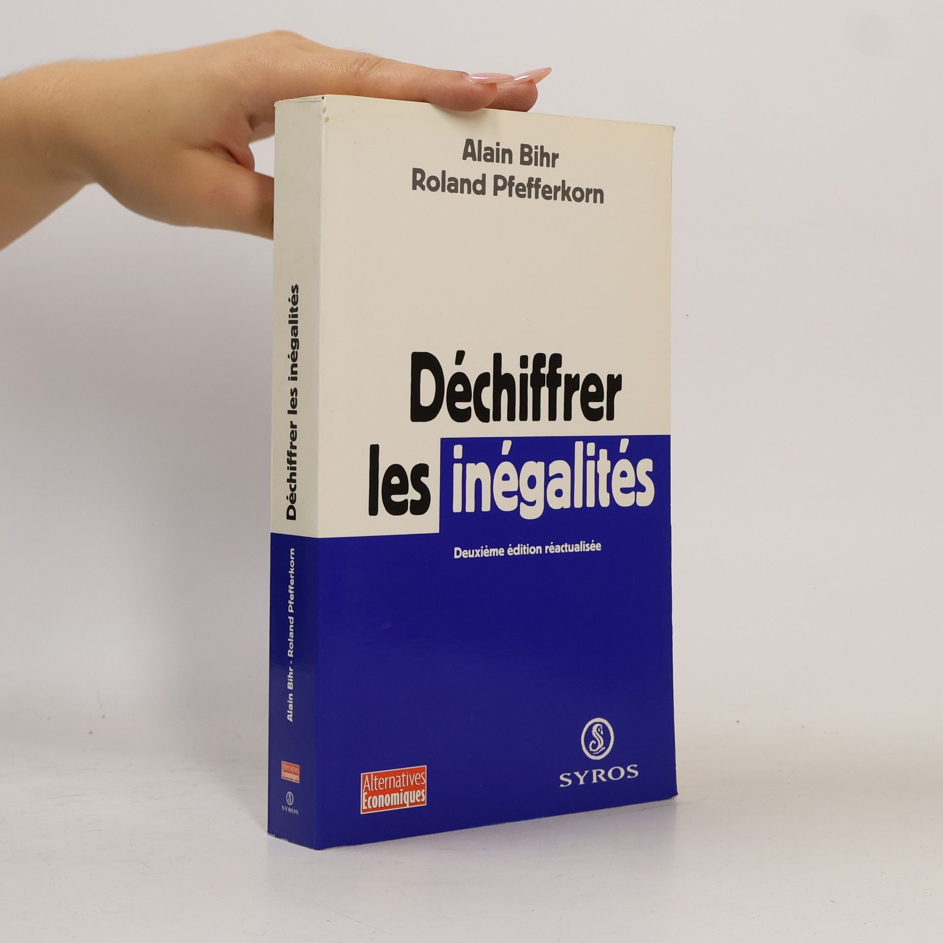 Alain Bihr Déchiffrer les inégalités