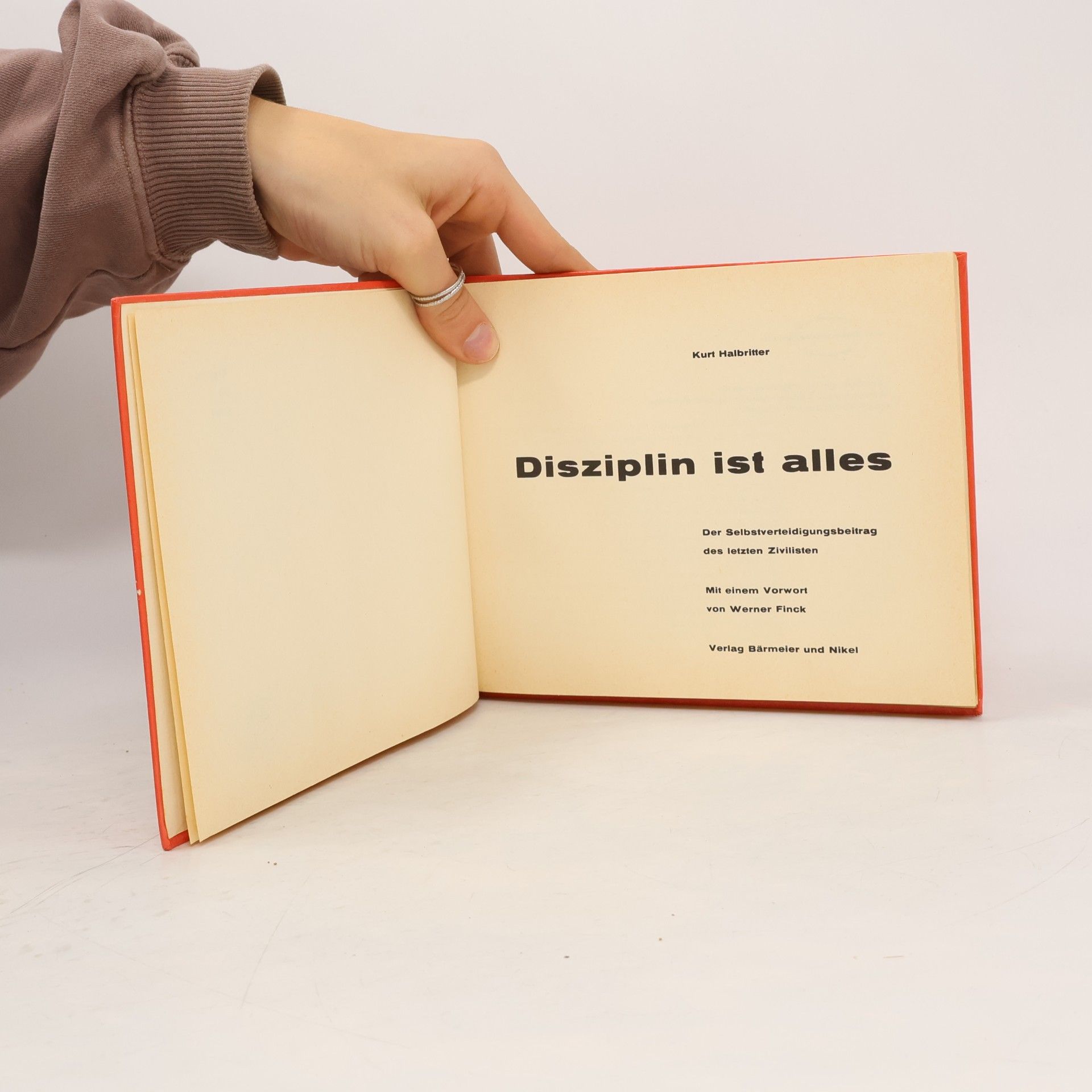Kurt Halbritter Disziplin ist alles