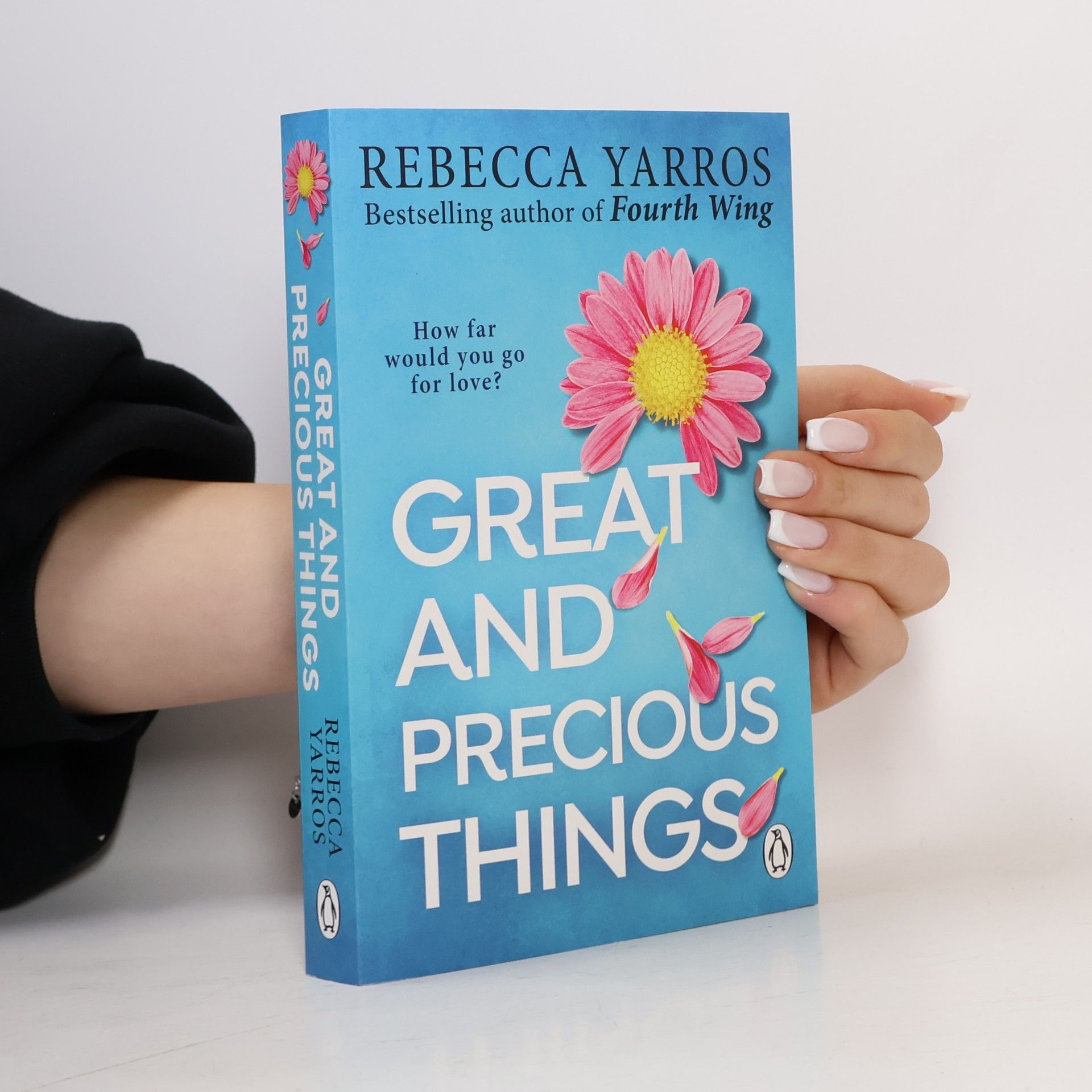 Rebecca Yarros Great and Precious Things