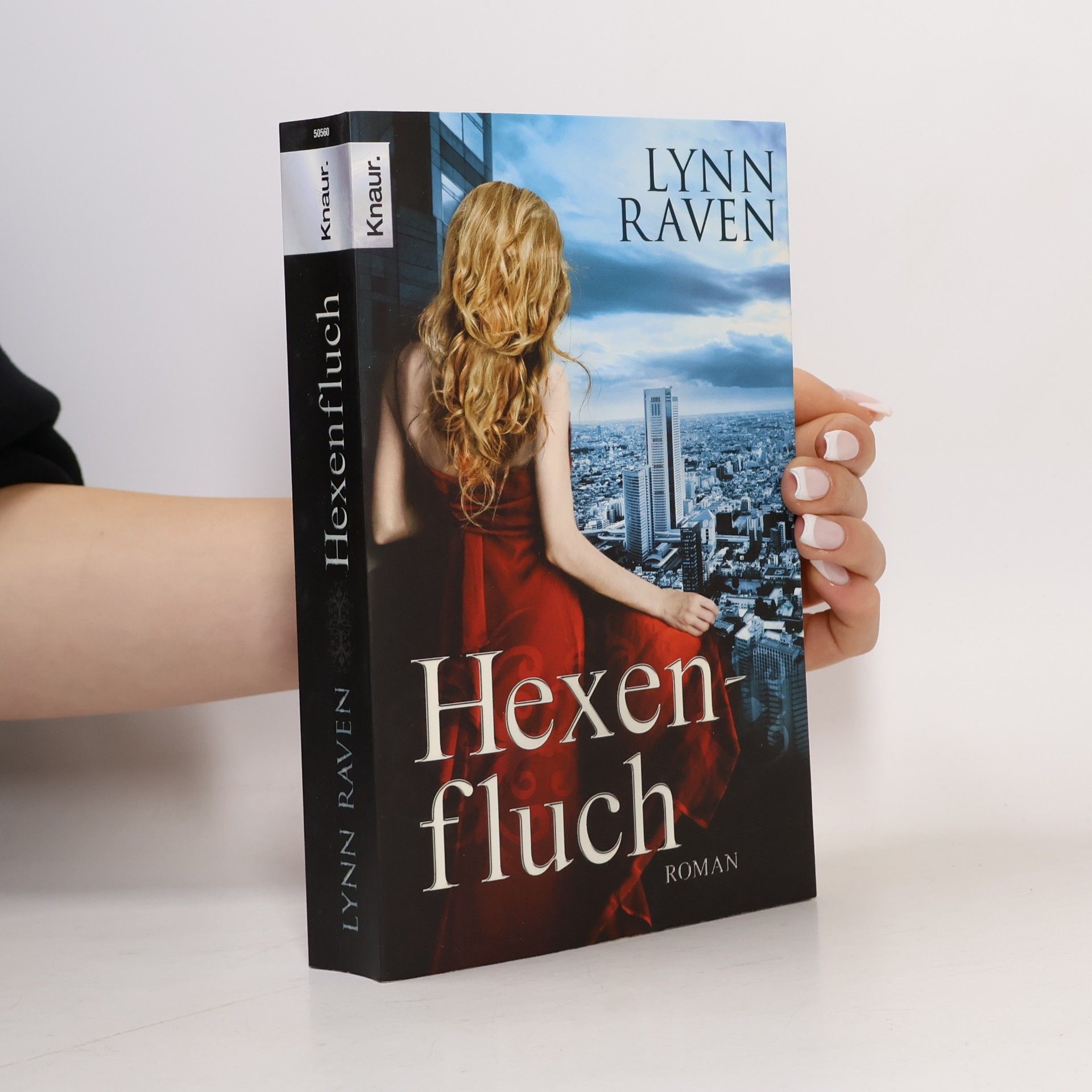 Lynn Raven Hexenfluch. Roman