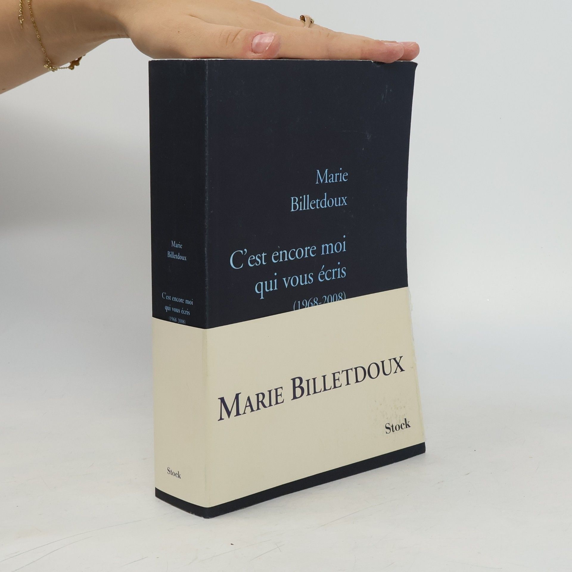 Marie Billetdoux C'est encore moi qui vous écris