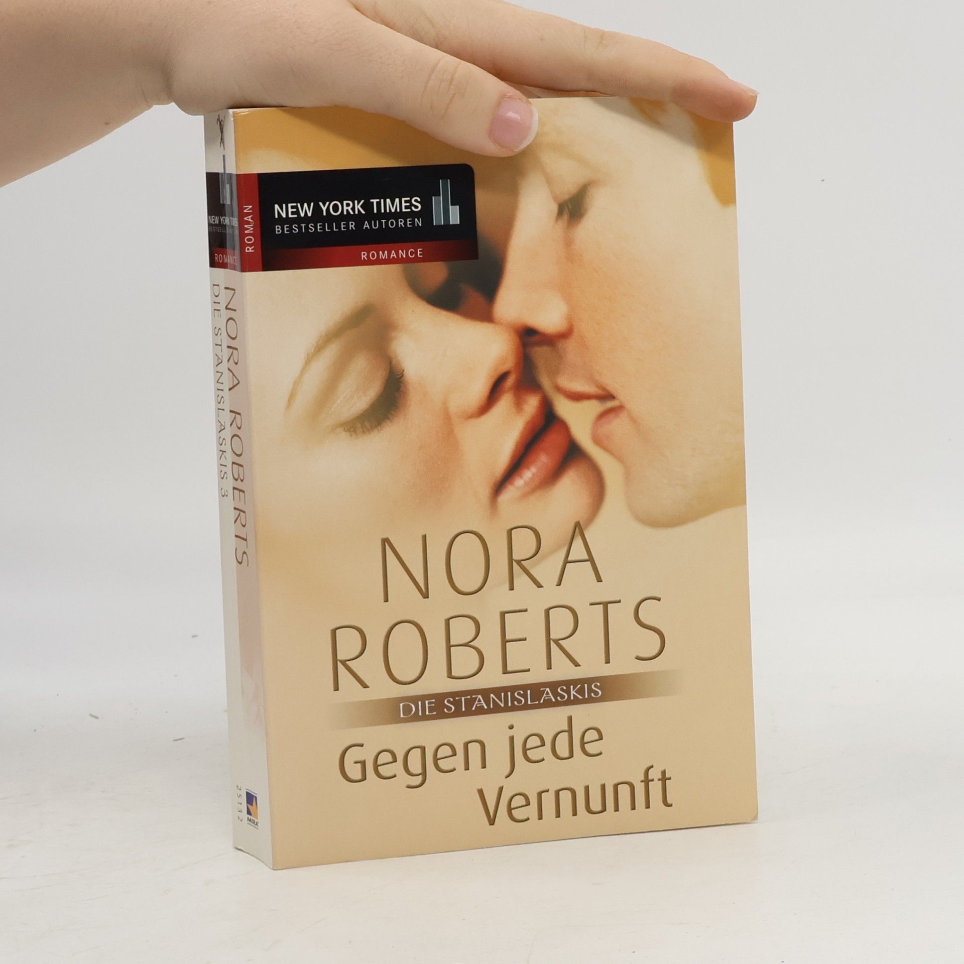 Nora Roberts Die Stanislaskis: Gegen jede Vernunft