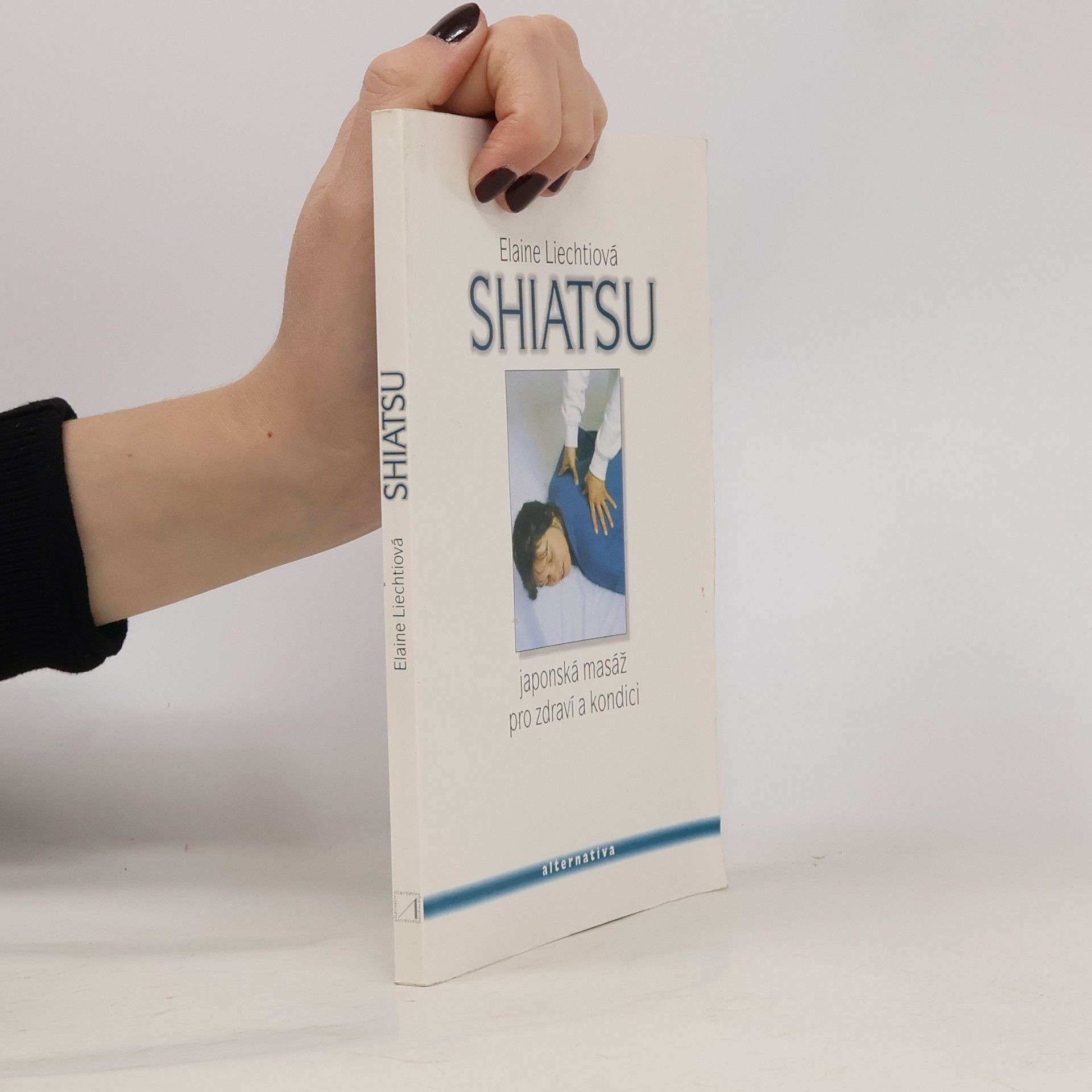 Tamara Stočesová Shiatsu. Japonská masáž pro zdraví a dobrou kondici.