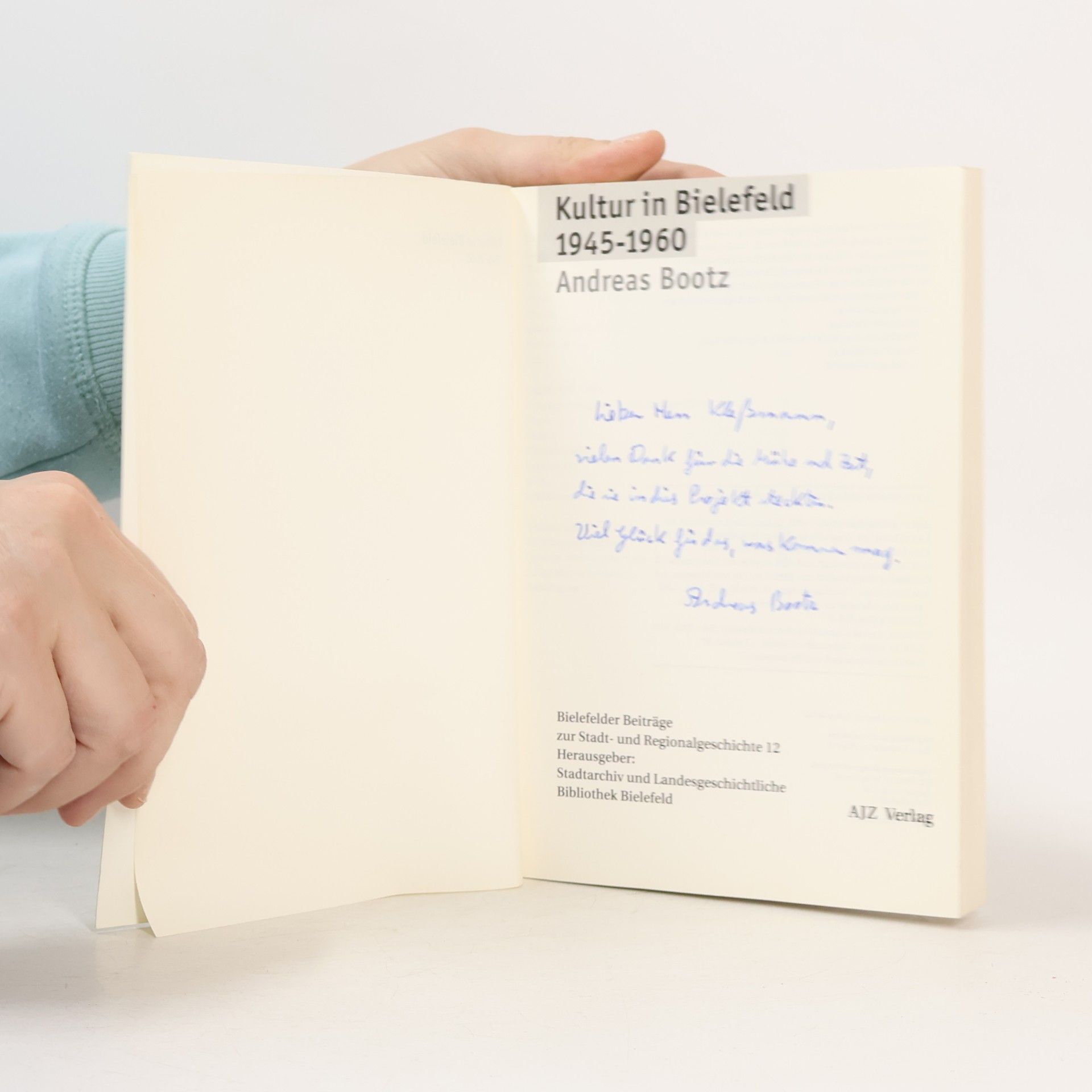 Andreas Bootz Bielefelder Beiträge zur Stadt- und Regionalgeschichte - 12: Kultur in Bielefeld 1945 - 1960