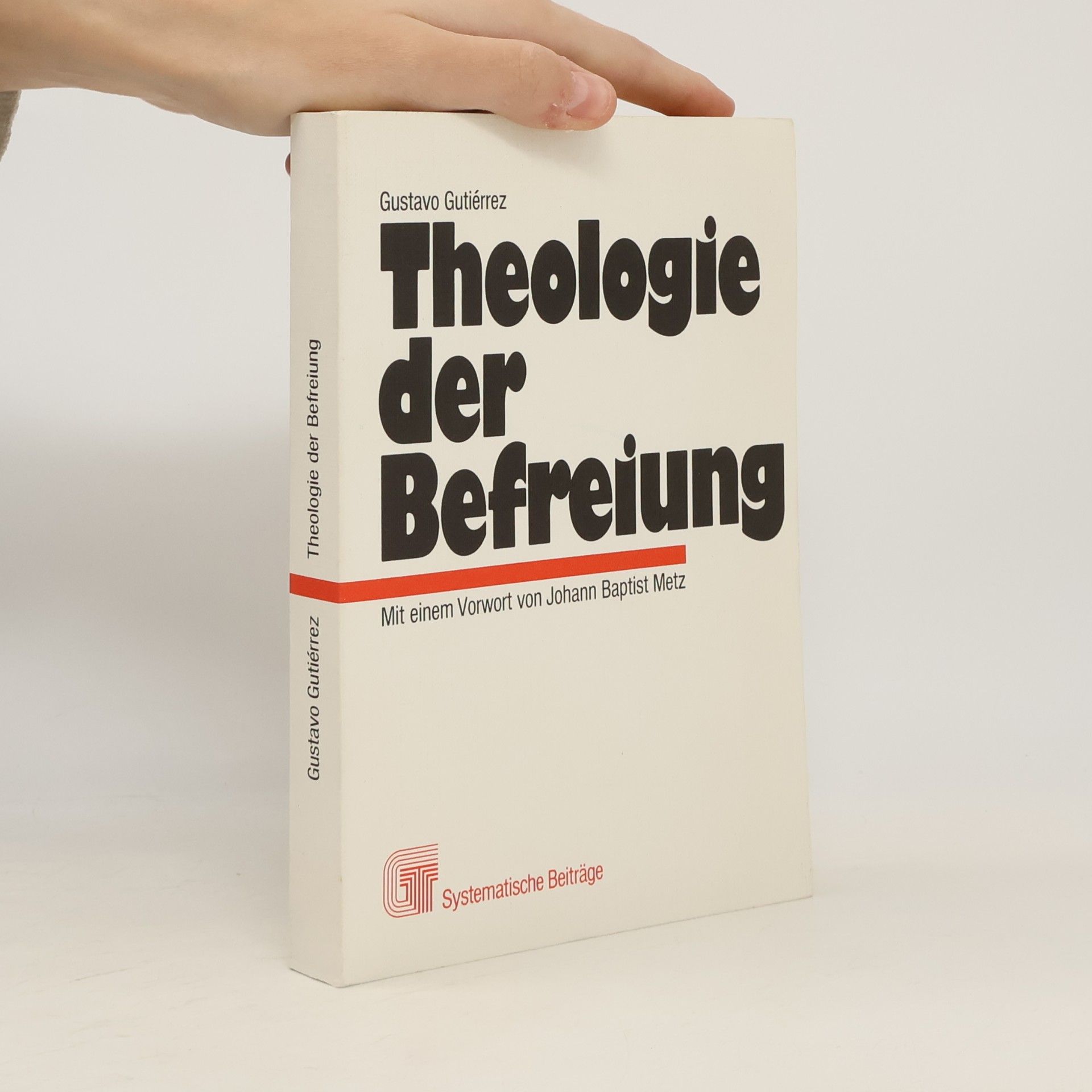 Gustavo Gutiérrez Theologie der Befreiung