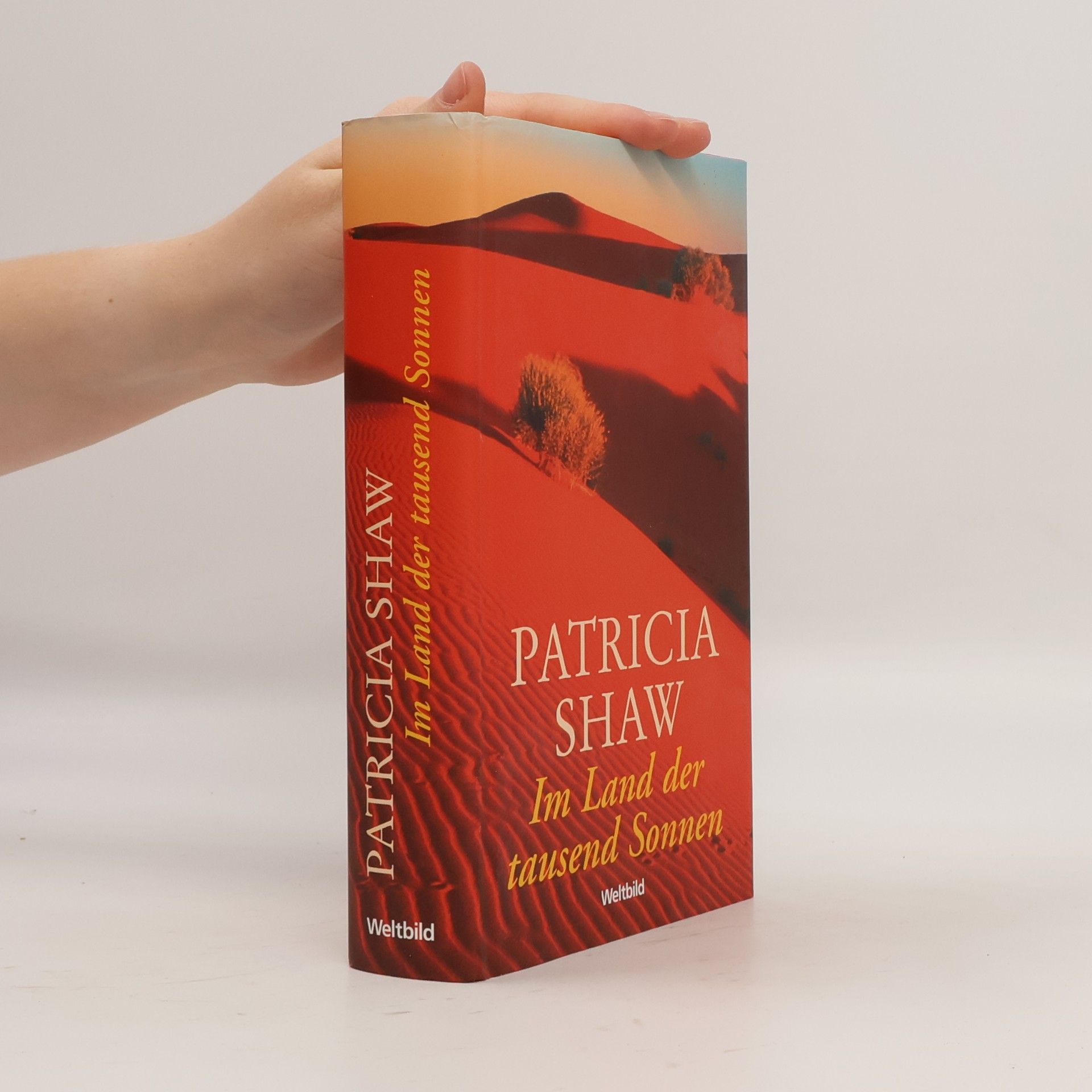 Patricia Shaw Im Land der tausend Sonnen