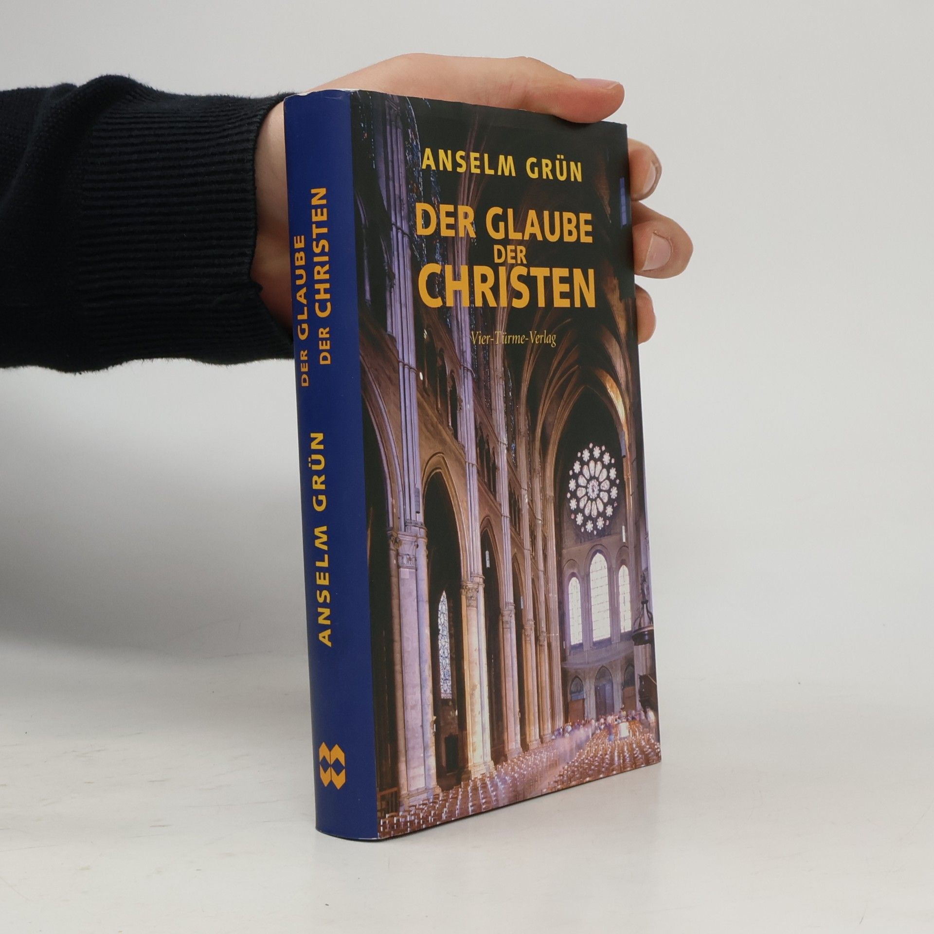 Anselm Grün Der Glaube der Christen 8