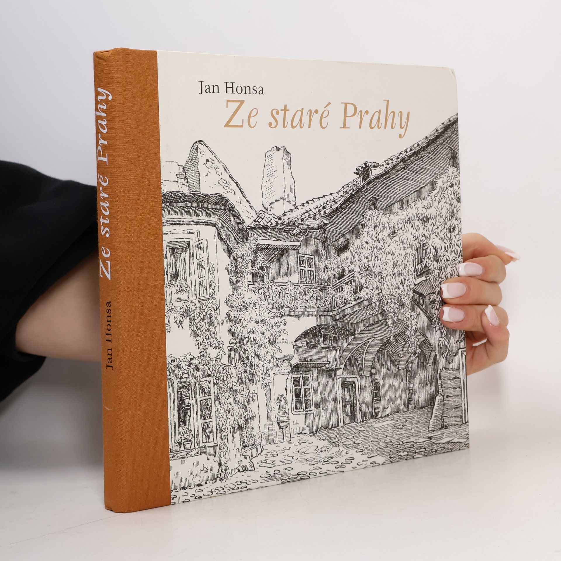 Jan Honsa Ze staré Prahy