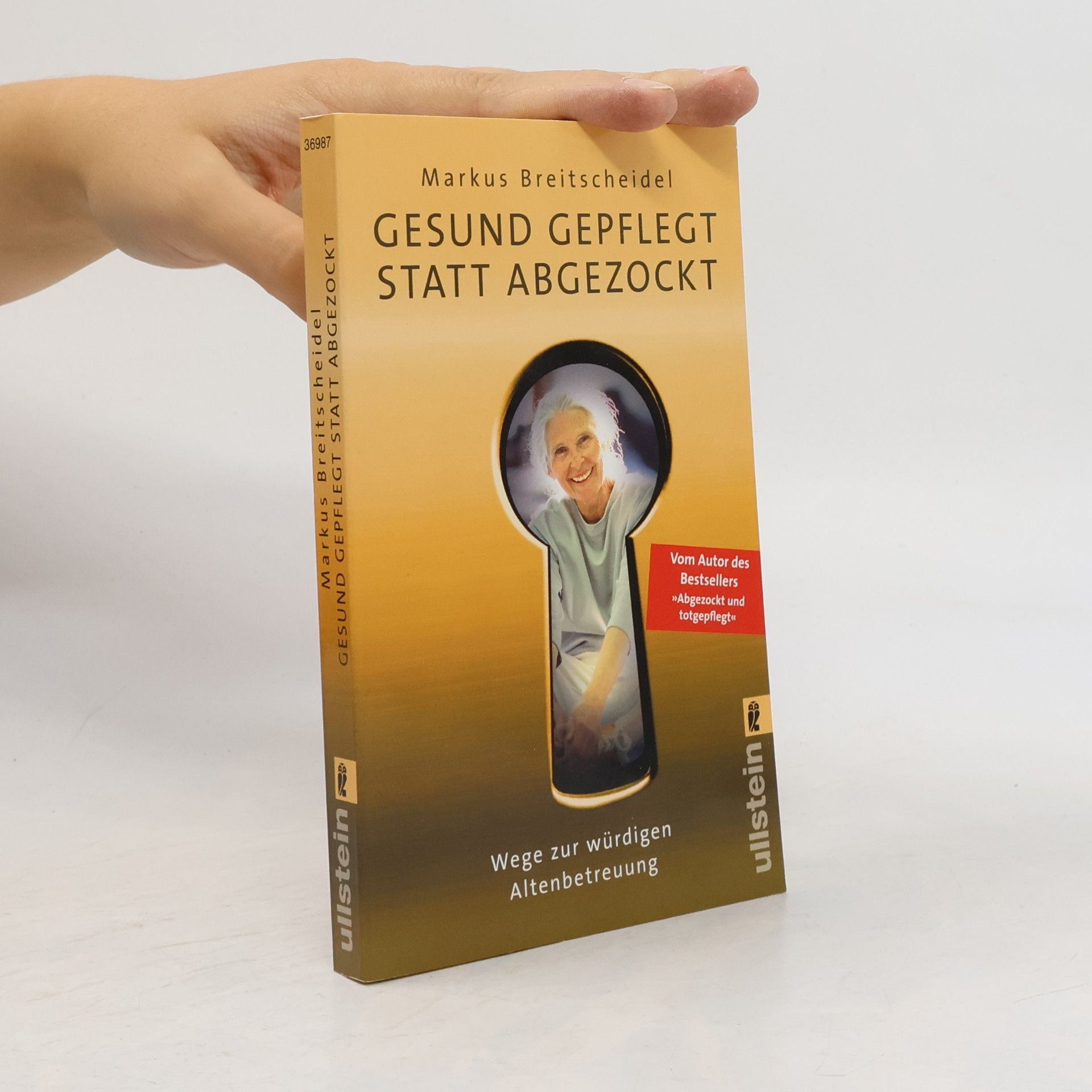 Markus Breitscheidel Gesund gepflegt statt abgezockt