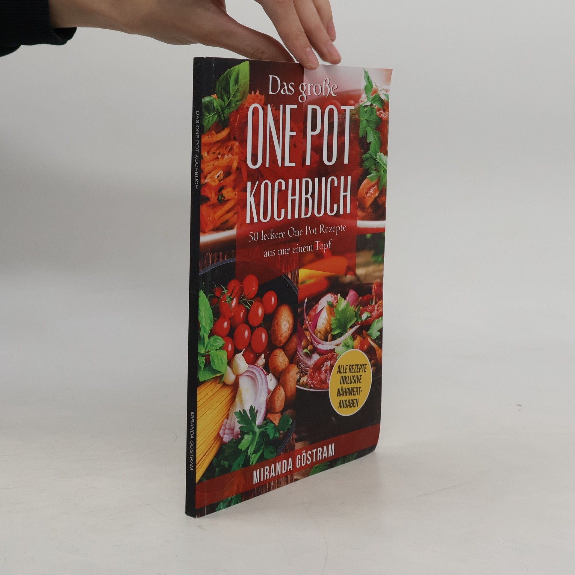 Miranda Göstram Das große One Pot Kochbuch