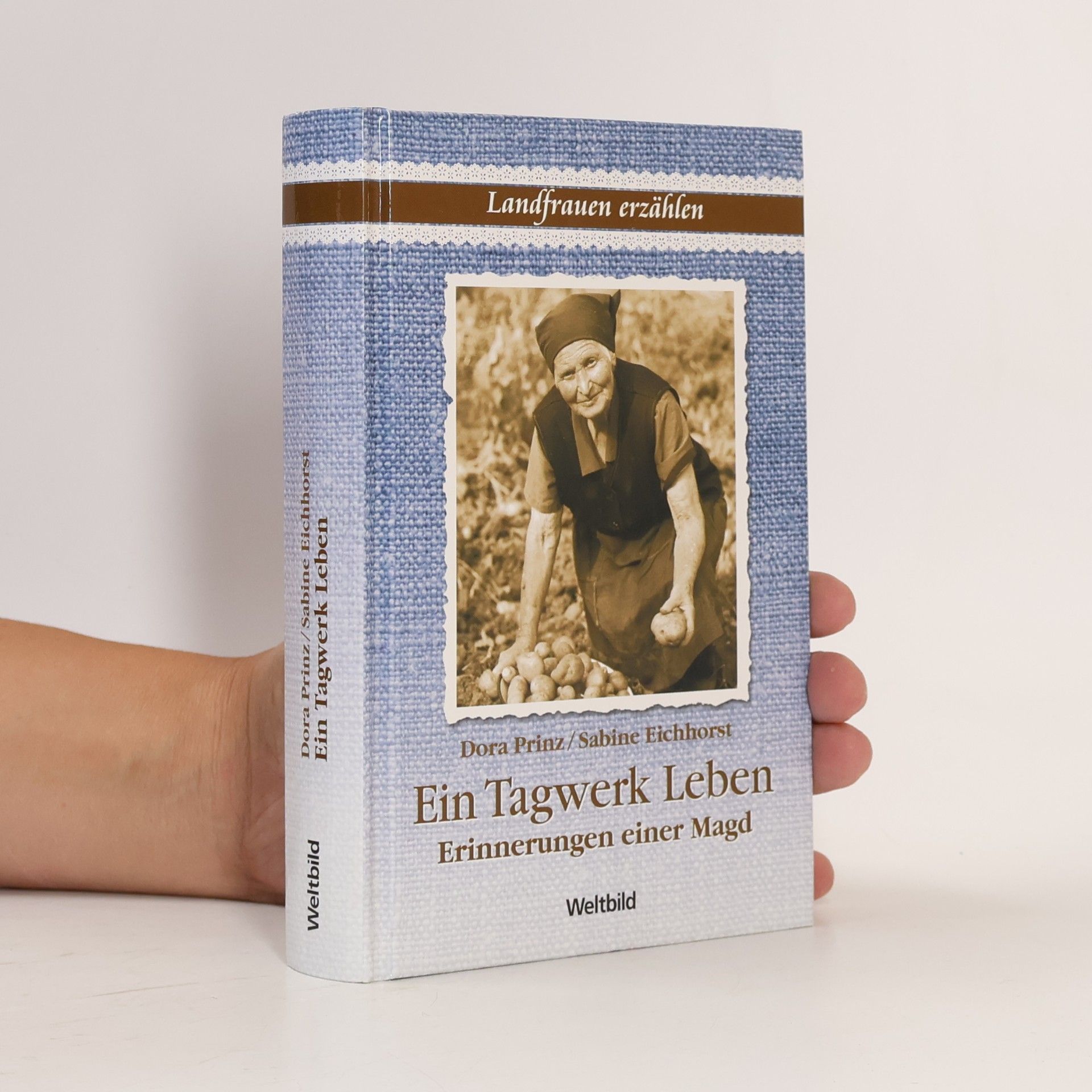 Dora Prinz Ein Tagwerk Leben