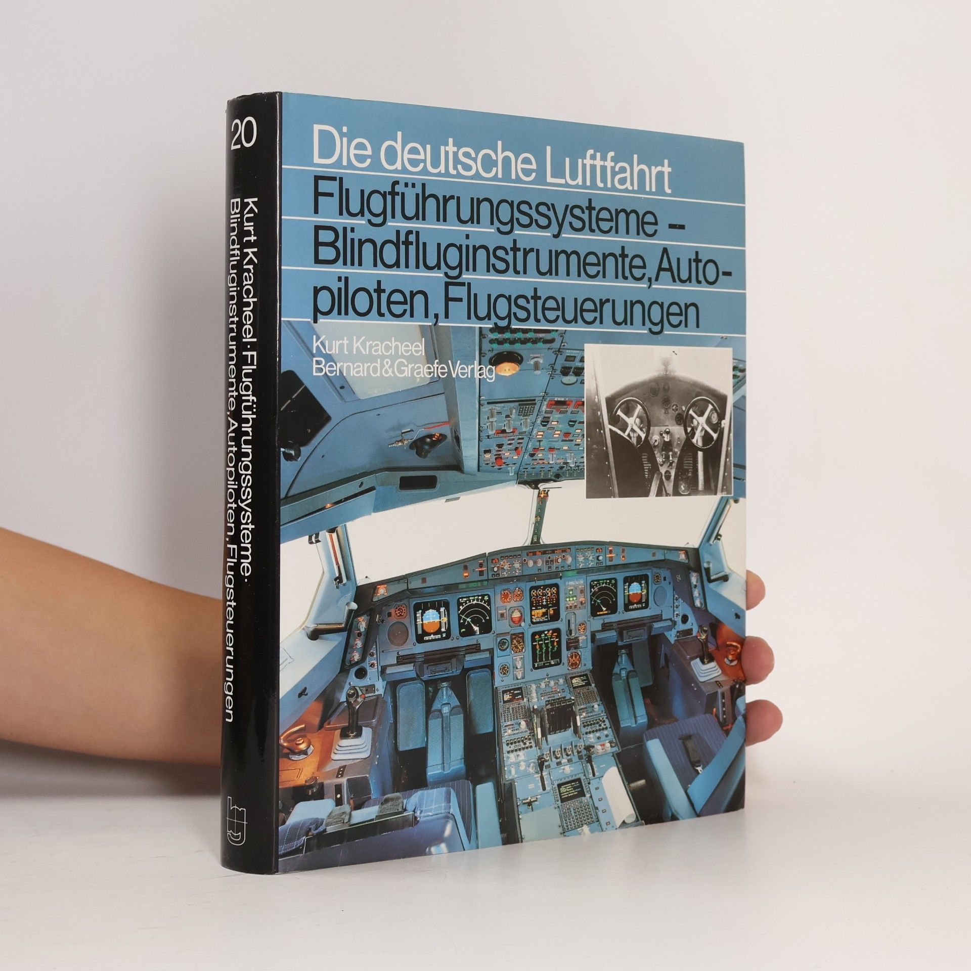 Kurt Kracheel Flugführungssysteme - Blindfluginstrumente, Autopiloten, Flugsteuerungen