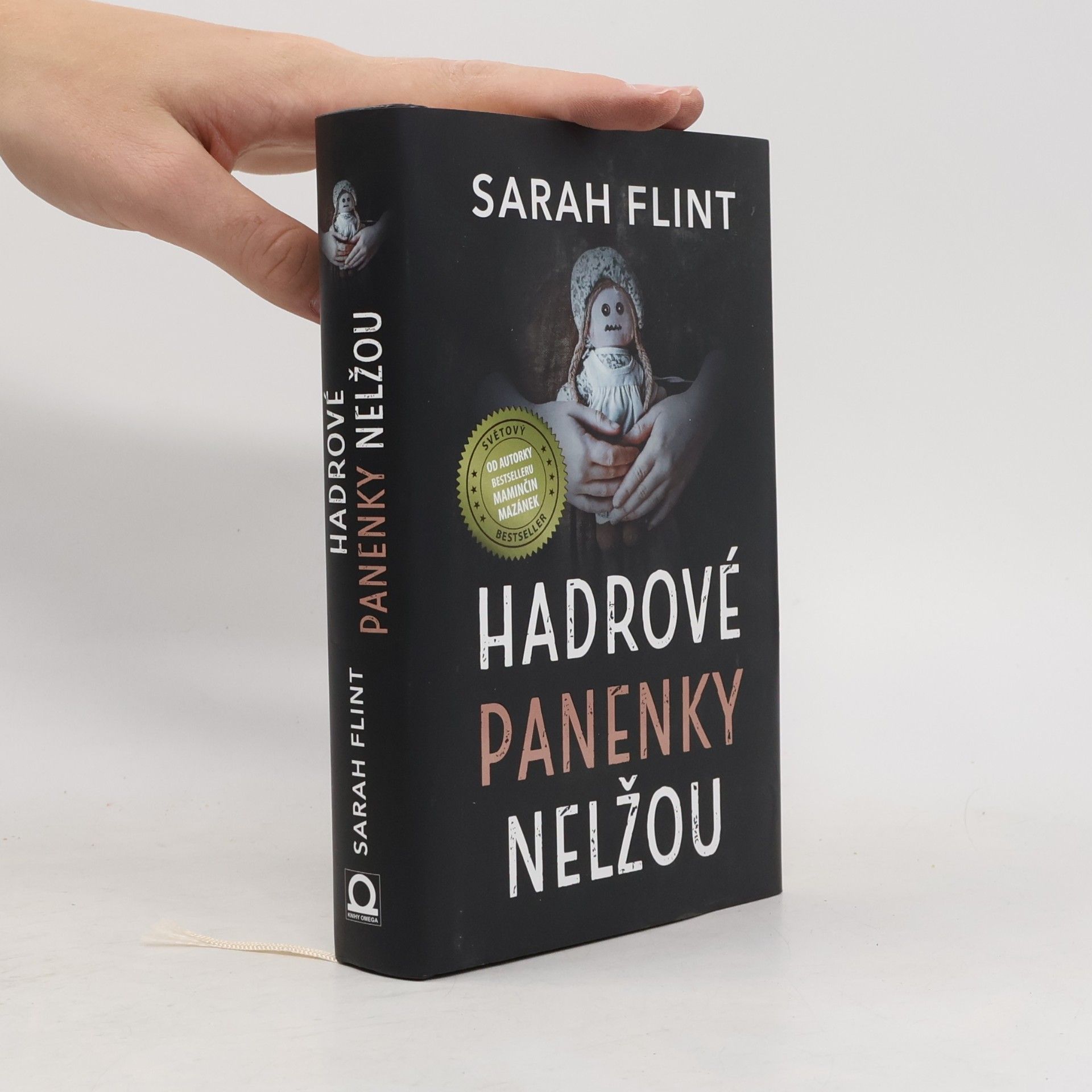 Sarah Flint Hadrové panenky nelžou