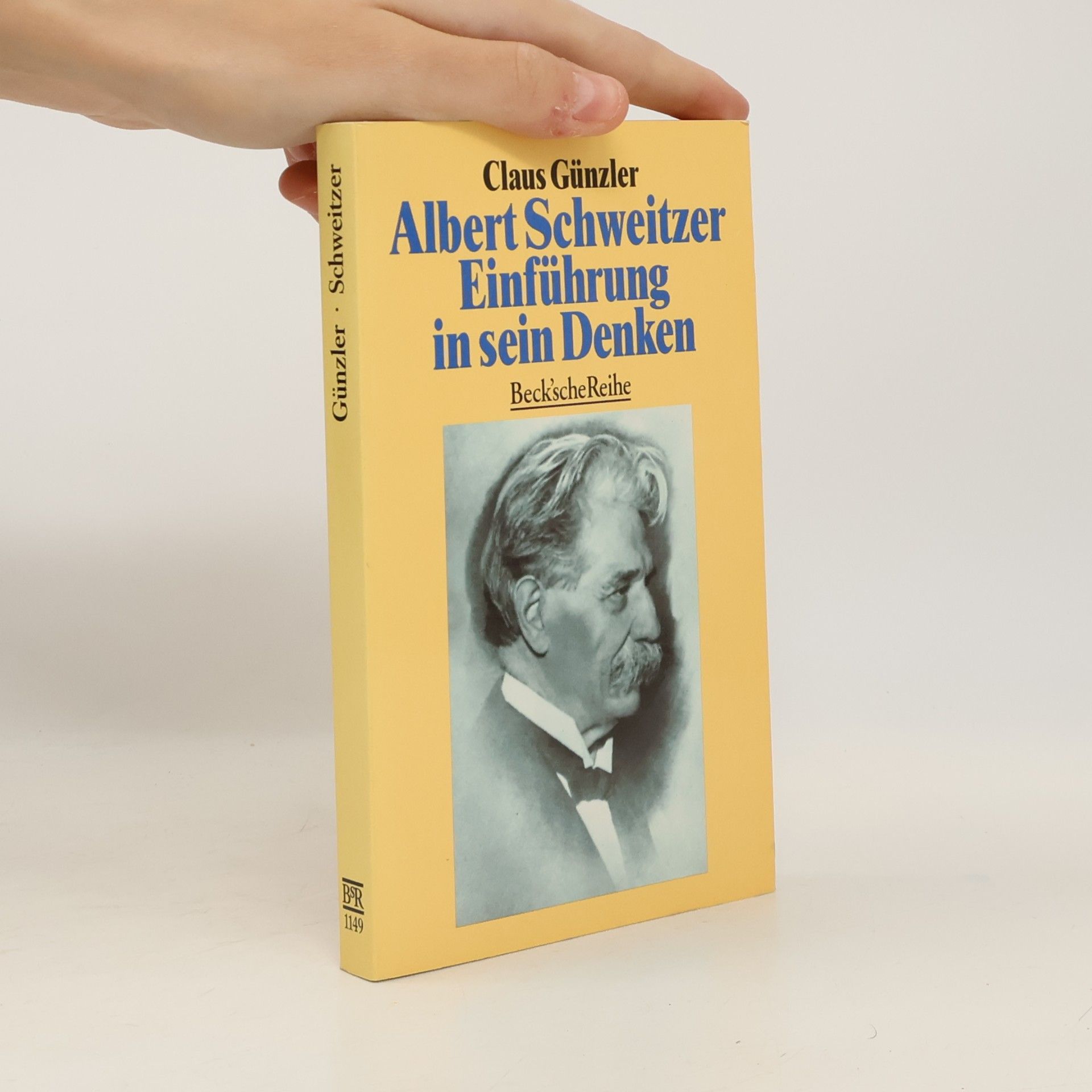 Claus Günzler Beck'sche Reihe - 1149: Albert Schweitzer