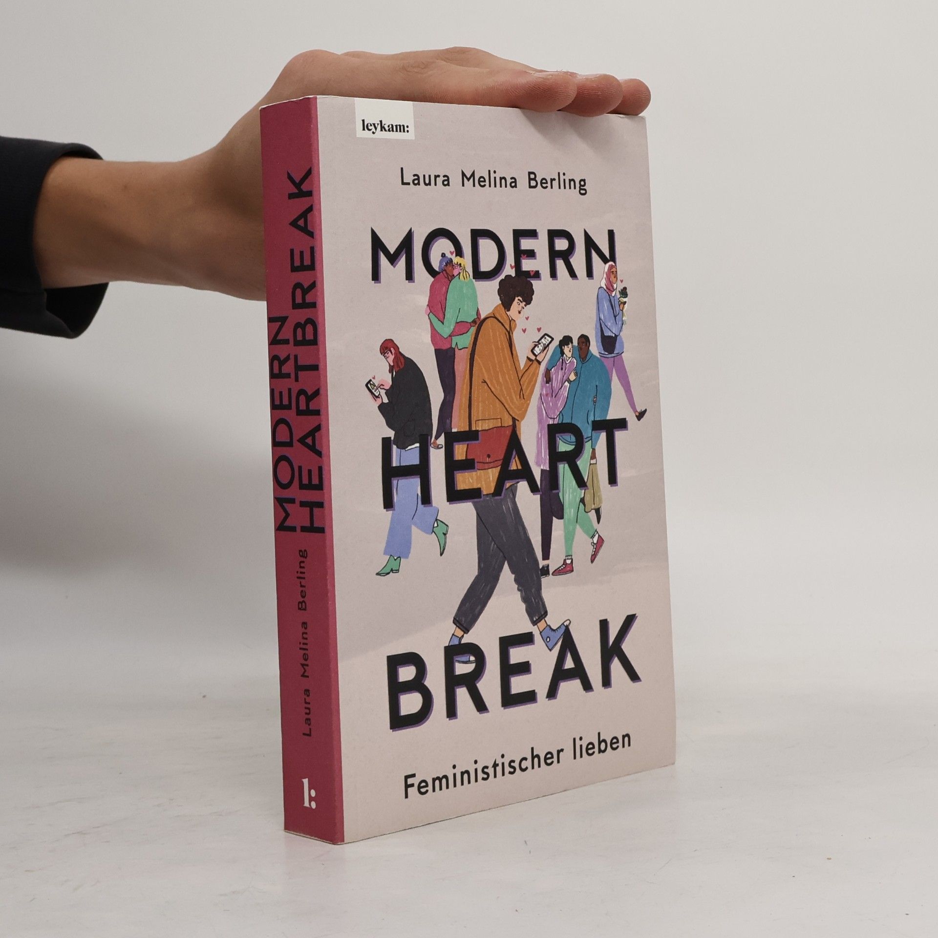 Laura Melina Berling Modern Heartbreak - Feministischer lieben