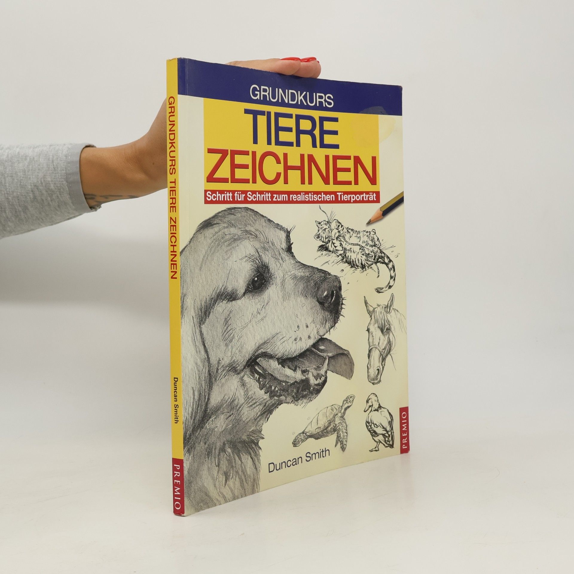 Duncan Smith Grundkurs Tiere zeichnen