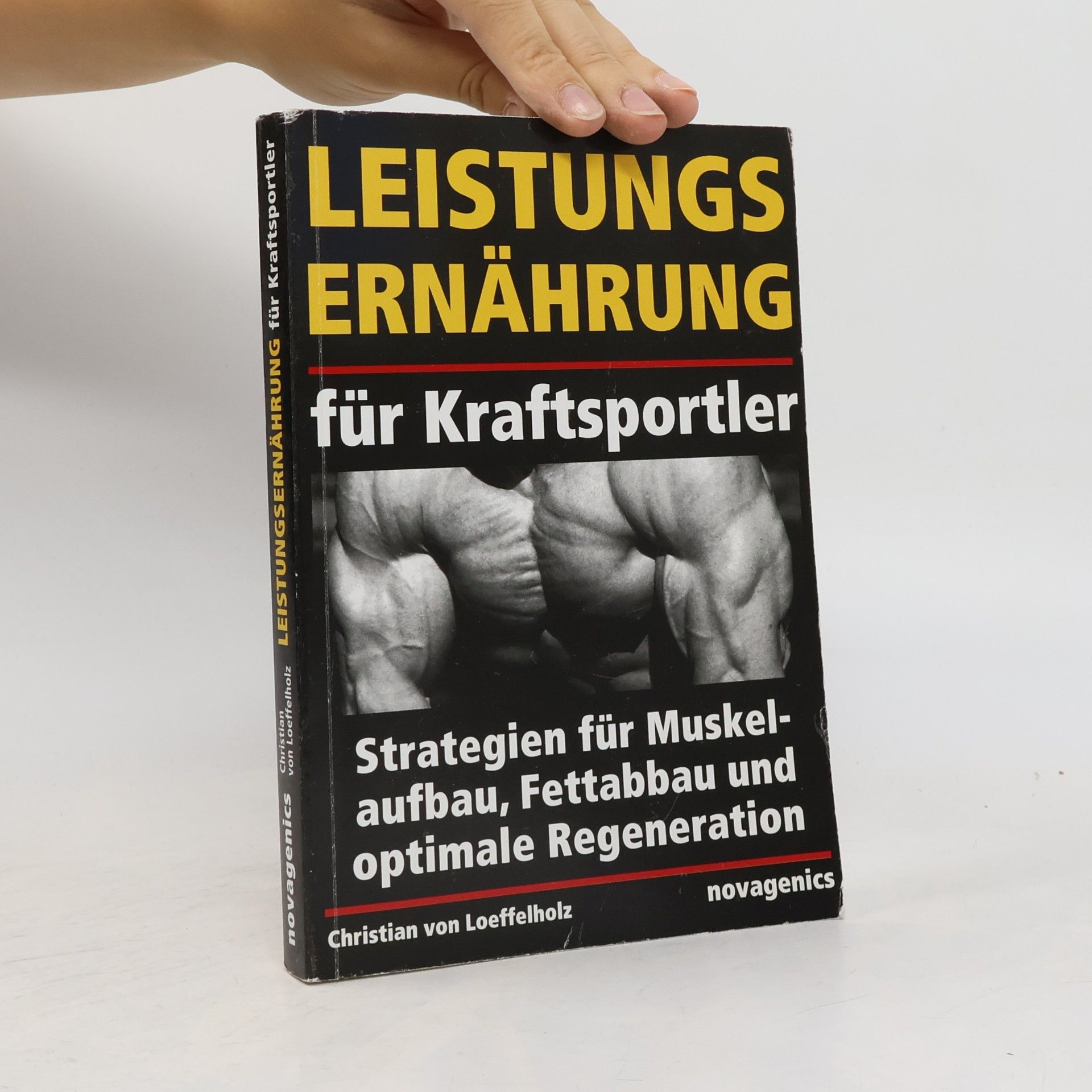 Christian von Loeffelholz Leistungsernährung für Kraftsportler