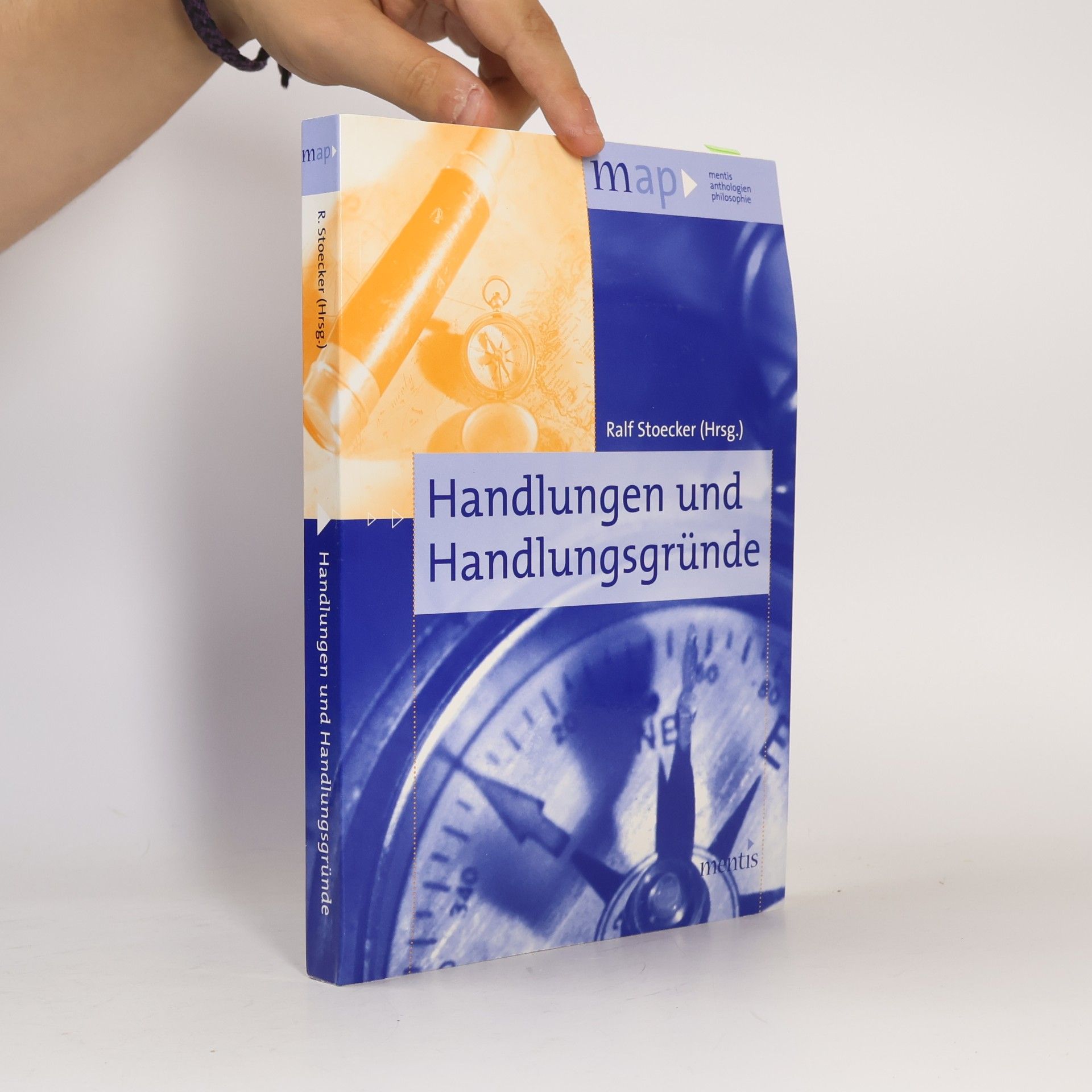 Mentis Anthologien Philosophie: Handlungen und Handlungsgründe