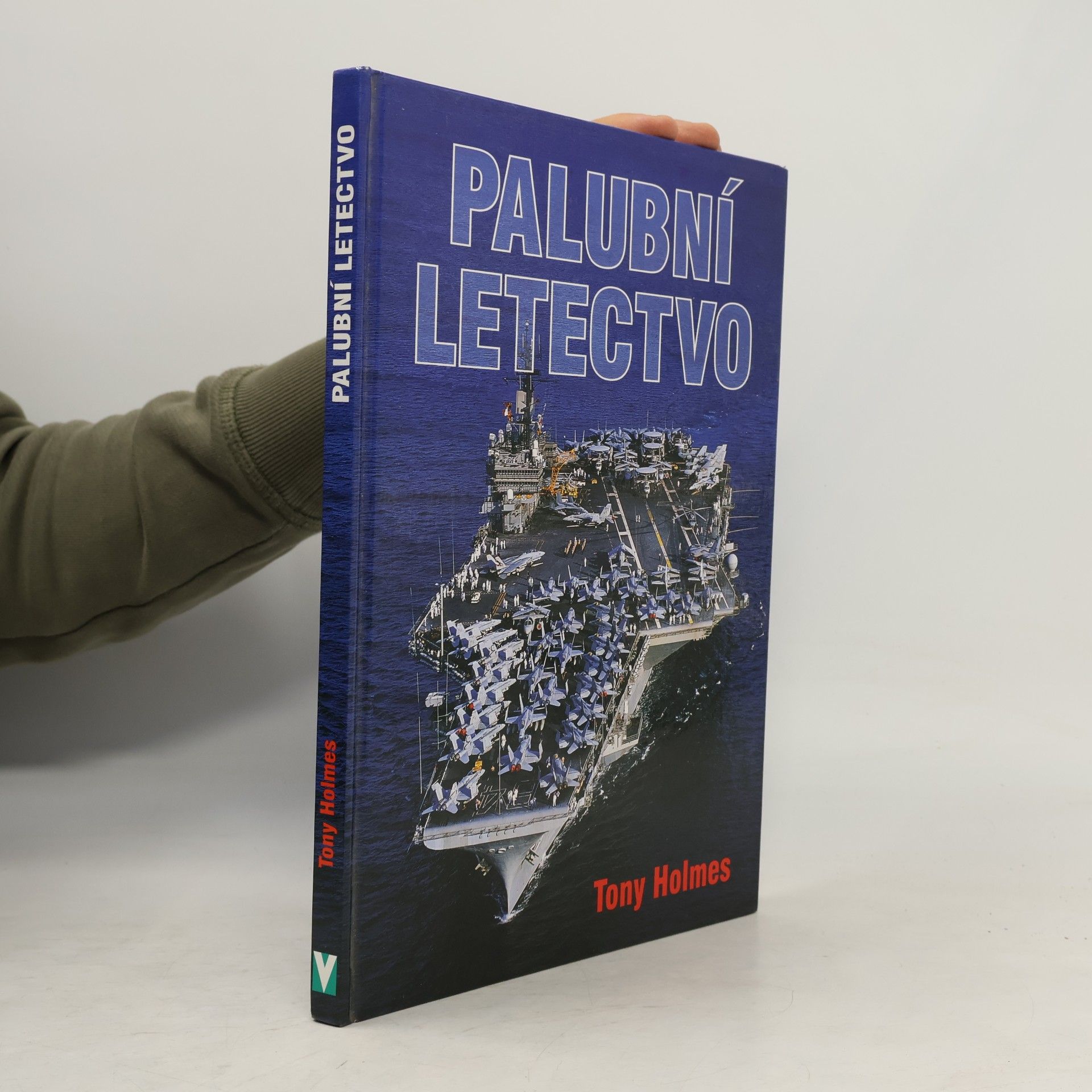 Tony Holmes Palubní letectvo