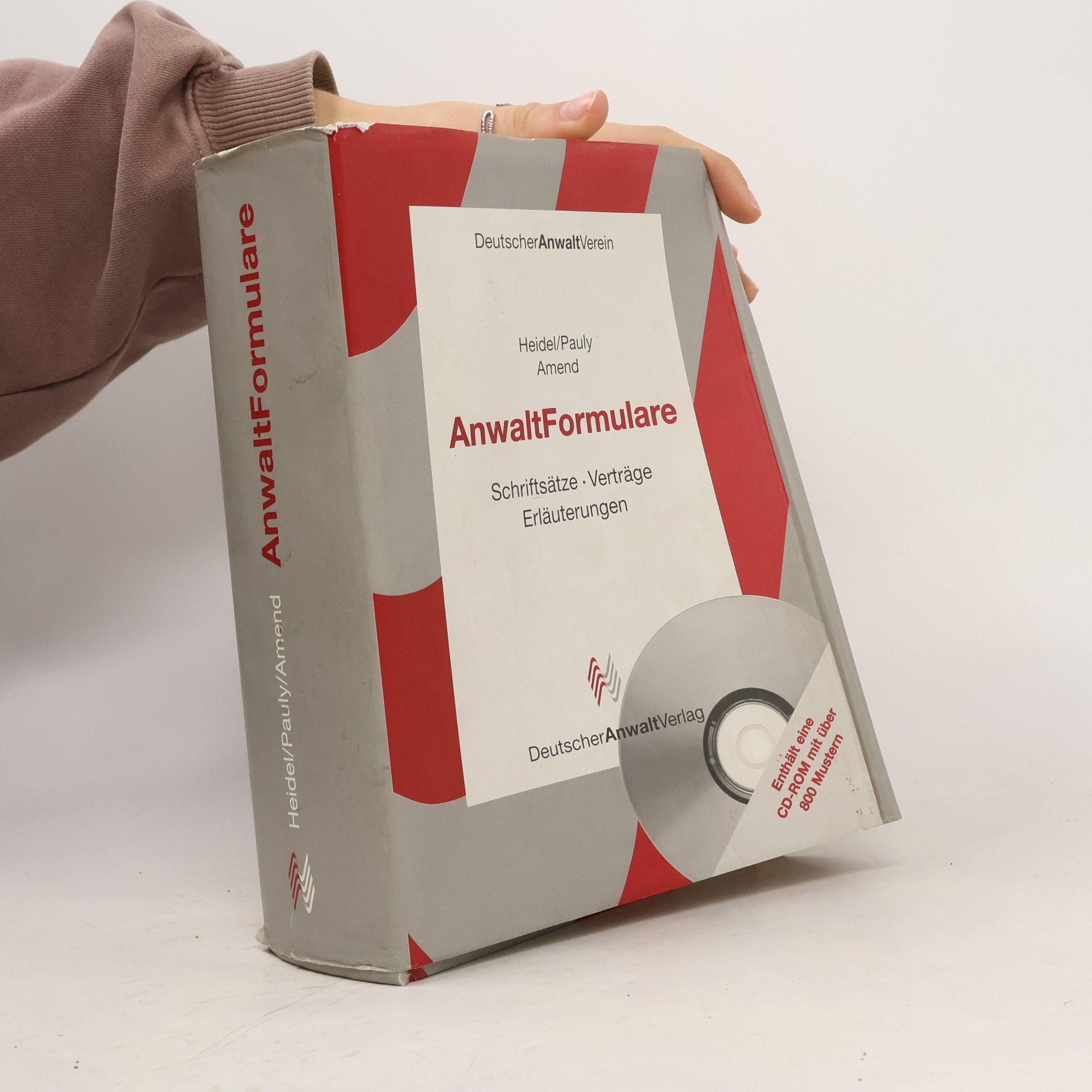 Pauly AnwaltFormulare Schriftsätze, Verträge, Erläuterungen - Enthält eine CD-ROM mit über 800 Mustern