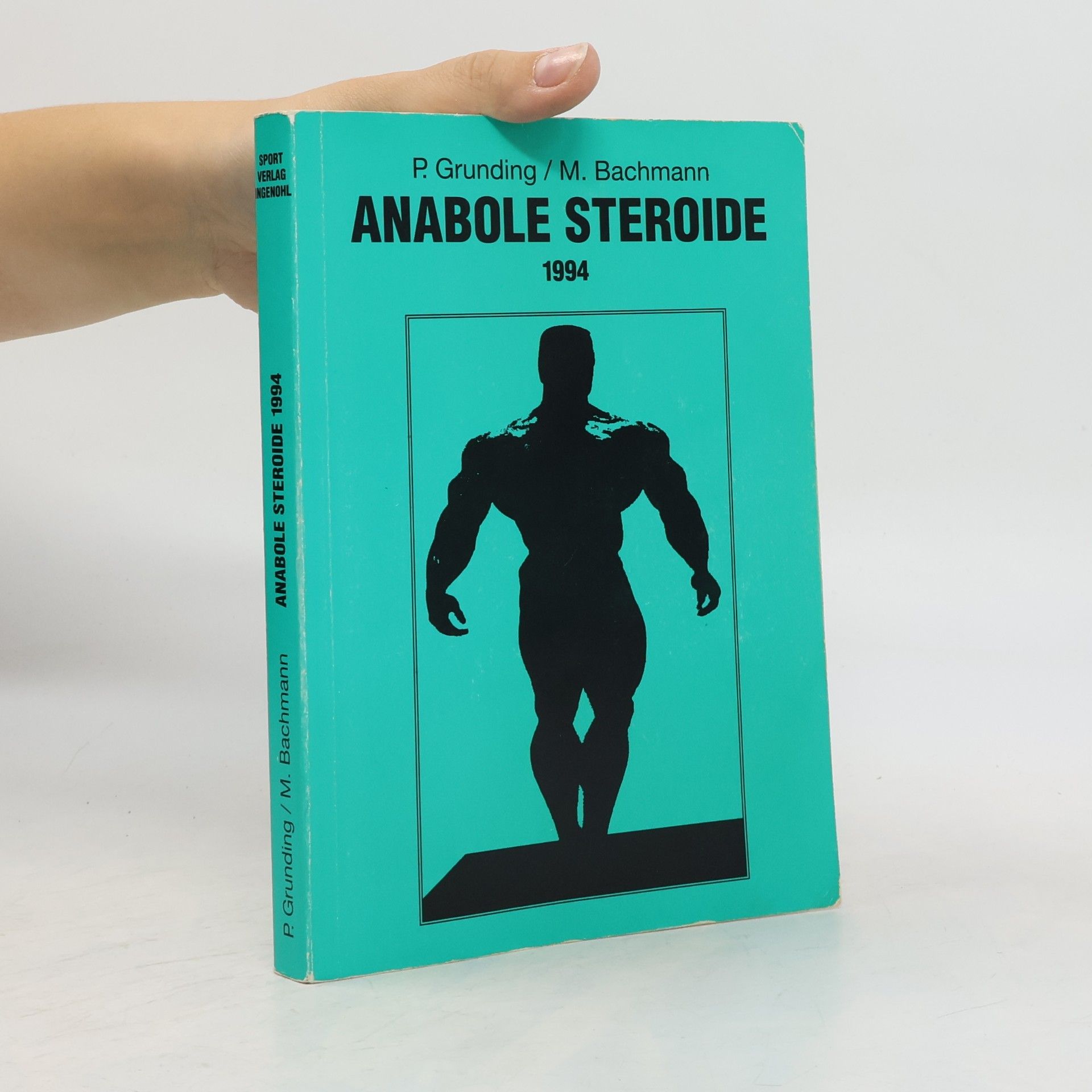 P. Grunding Anabole steroide
