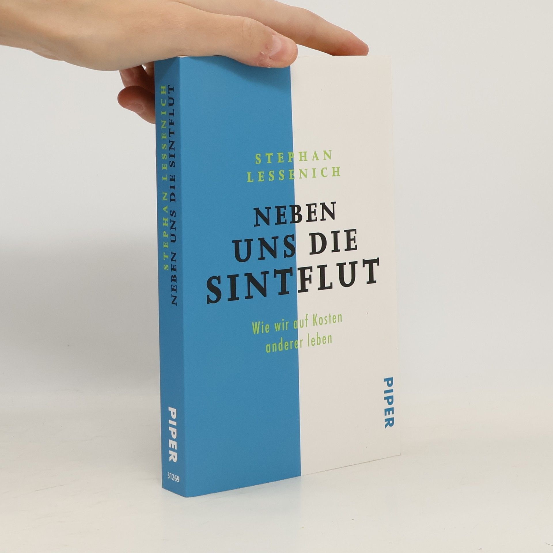 Stephan Lessenich Neben uns die Sintflut