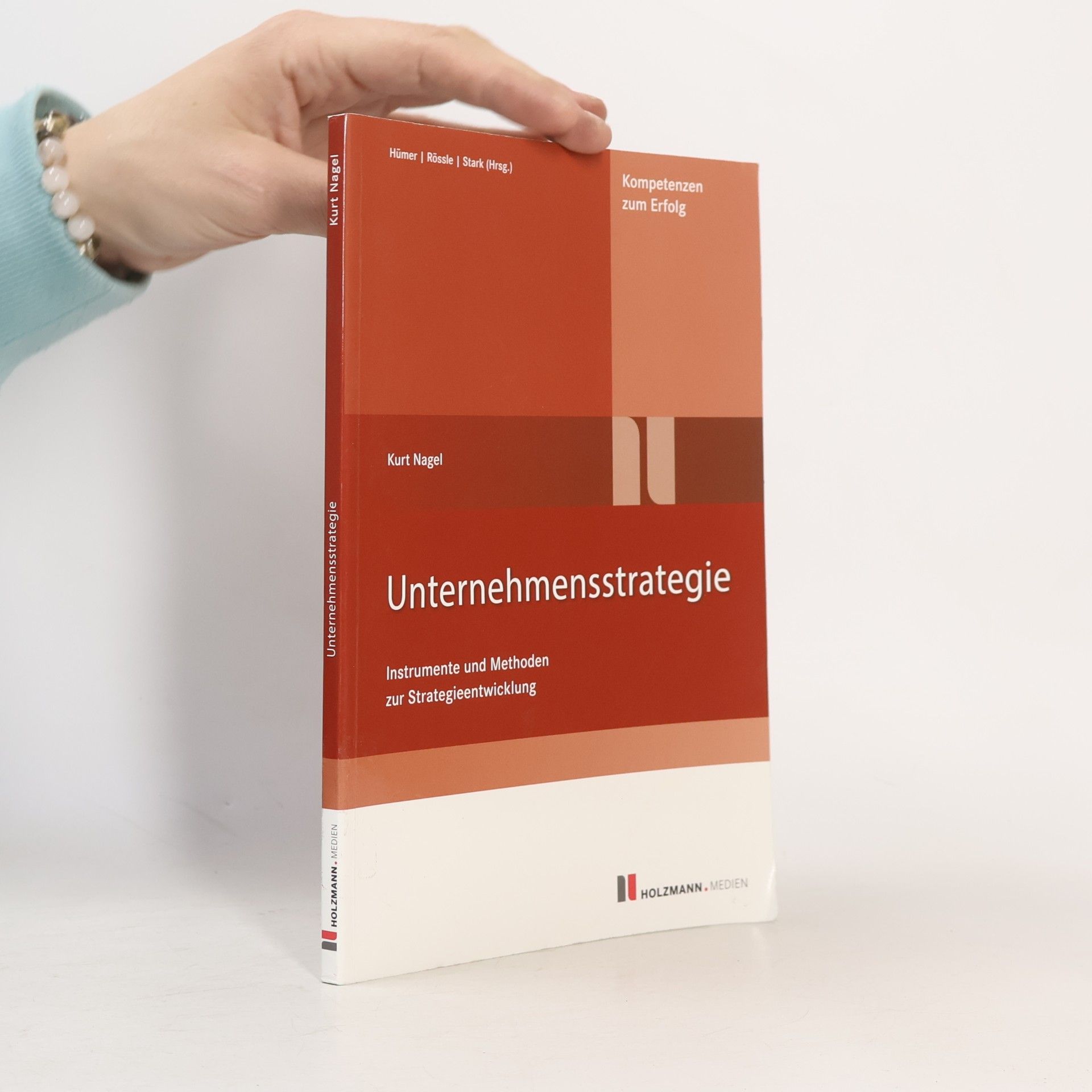 Nagel Kurt Unternehmensstrategie