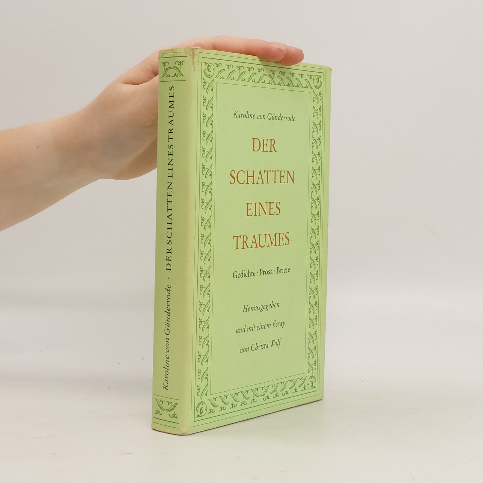 Karoline von Günderode Der Schatten eines Traumes