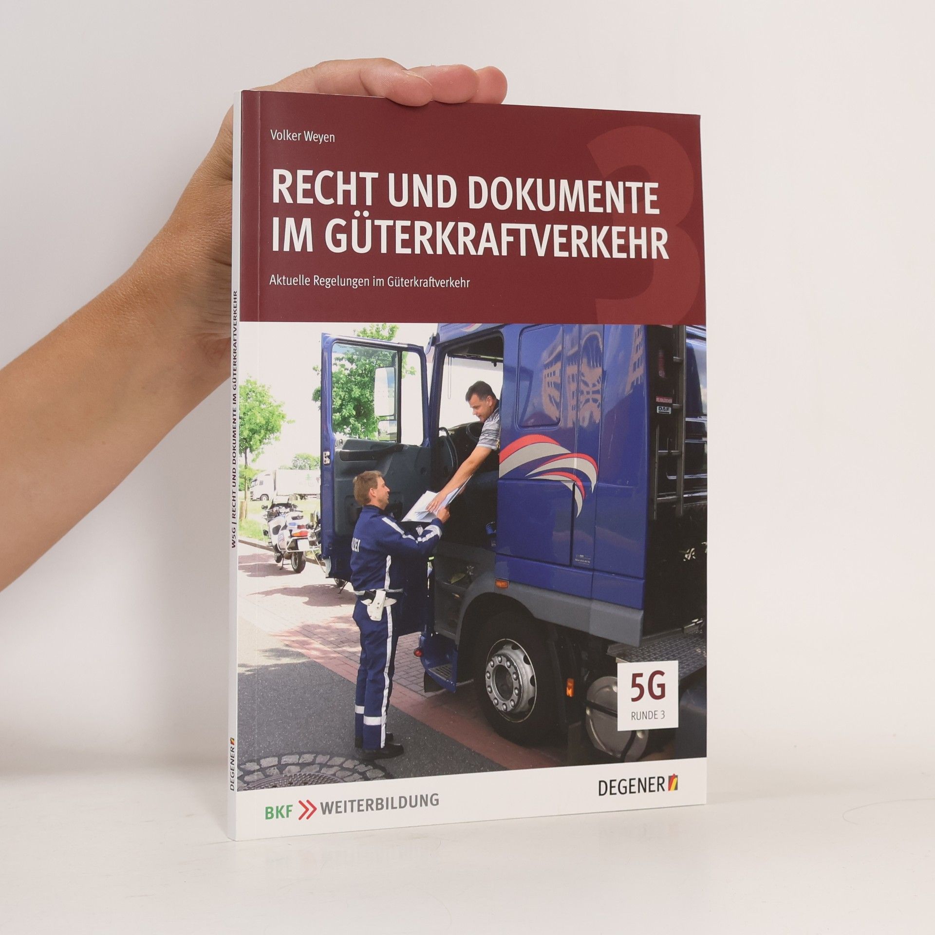 Klaus Thielenhaus Recht und Dokumente im Güterkraftverkehr 3