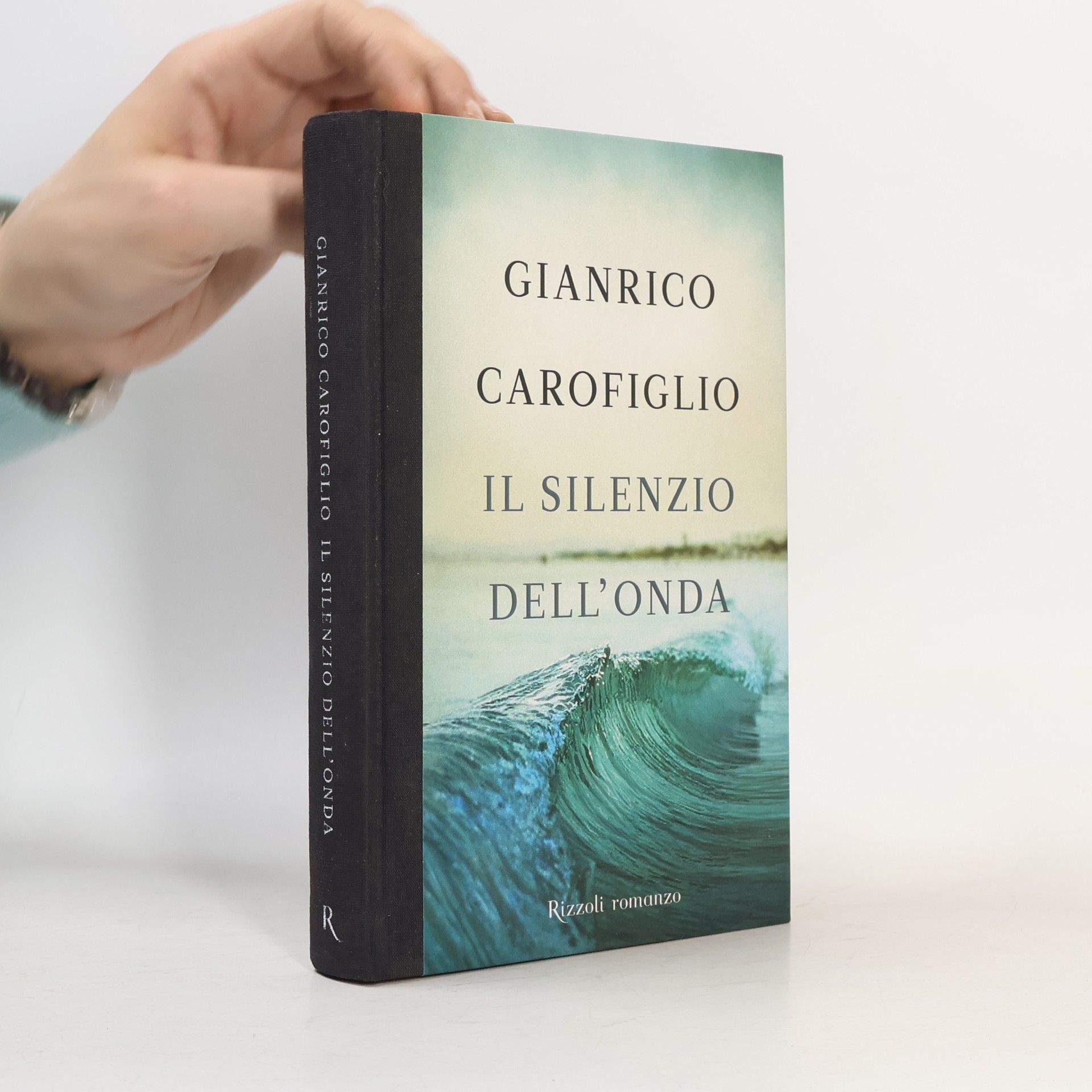 Gianrico Carofiglio Il silenzio dell'onda