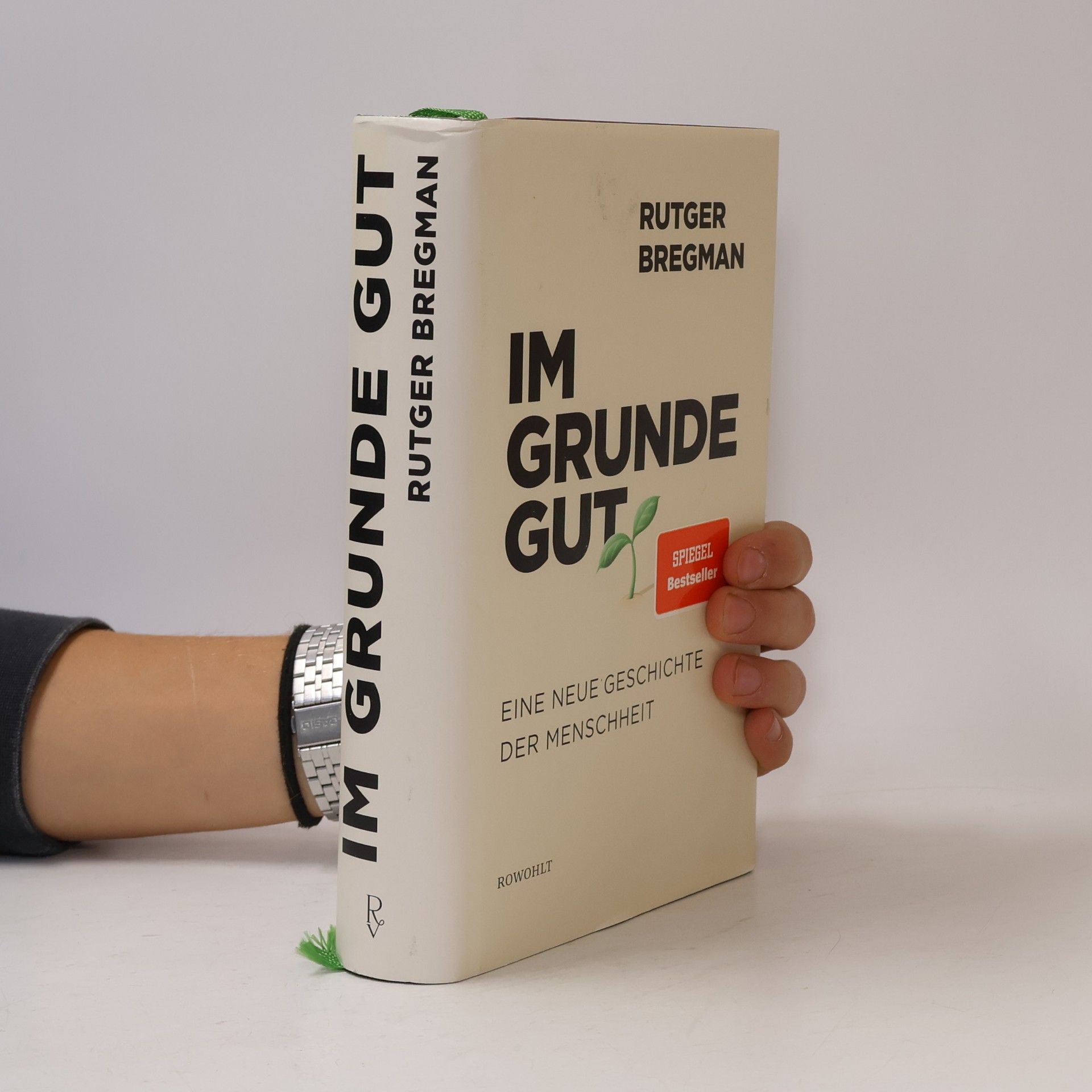 Rutger Bregman Im Grunde gut