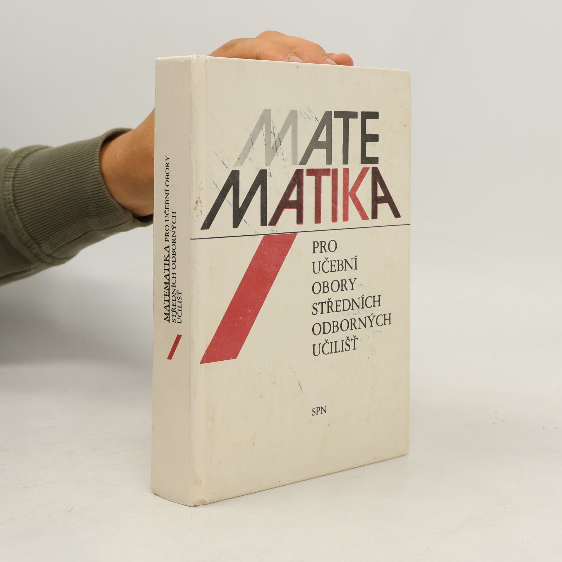 Various authors Matematika I. Pro učební obory středních odborných učilišť