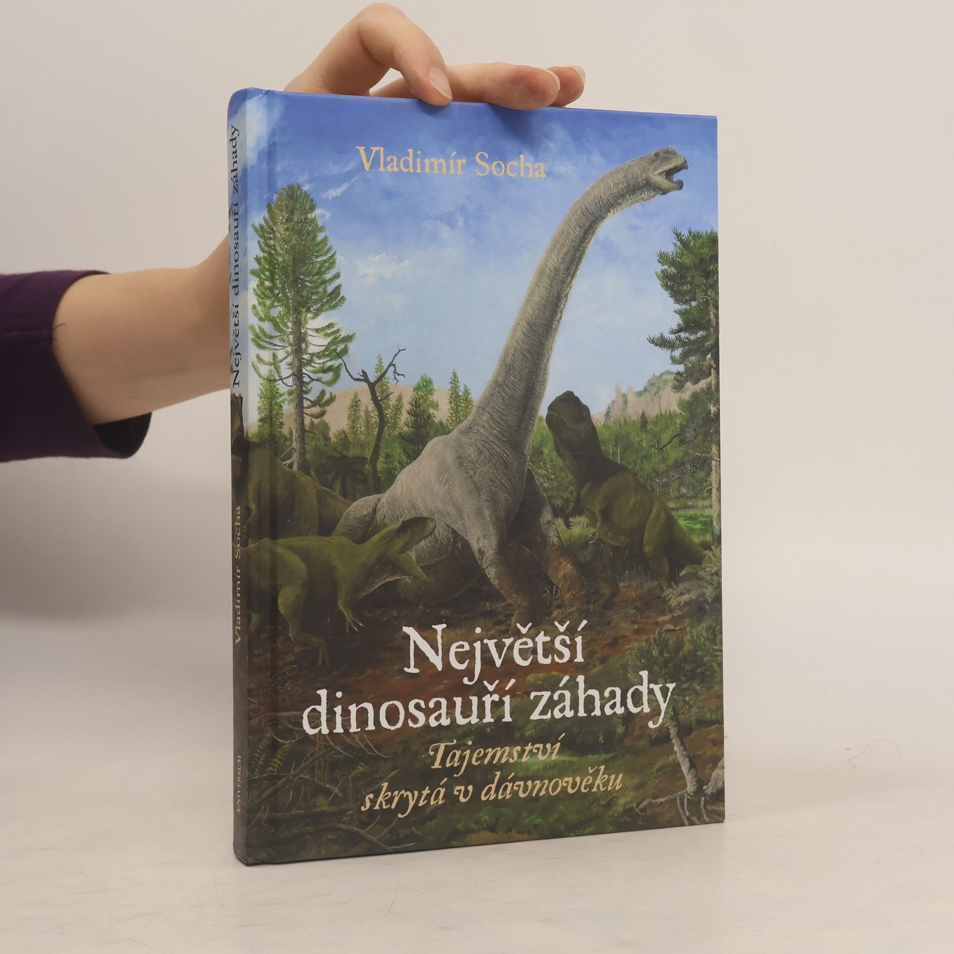 Vladimír Socha Největší dinosauří záhady