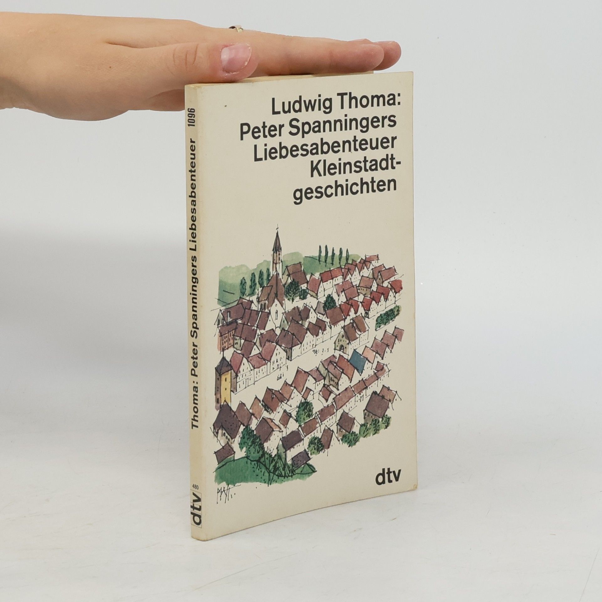 Ludwig Thoma Peter Spanningers Liebesabenteuer
