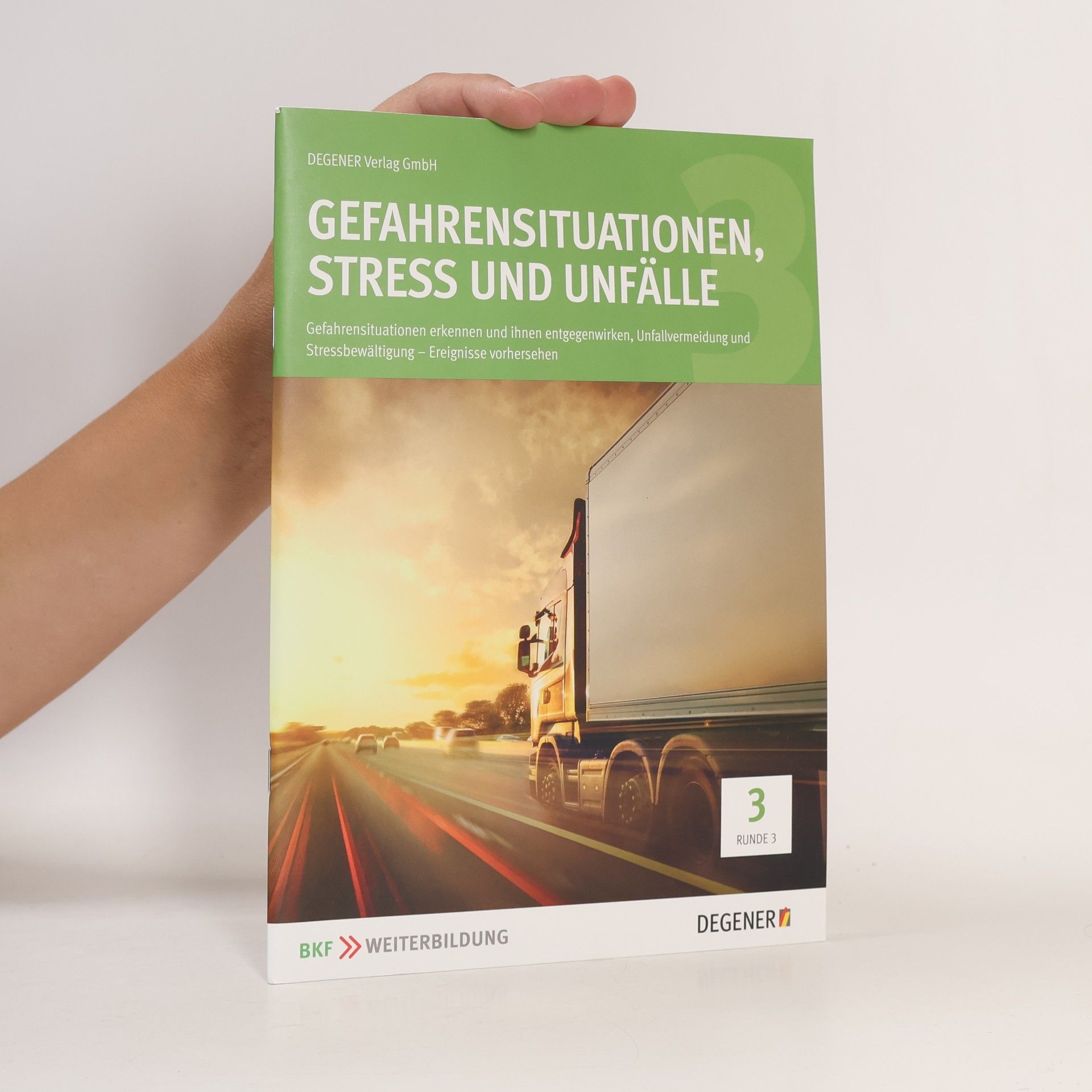 Gefahrensituationen, Stress und Unfälle 3