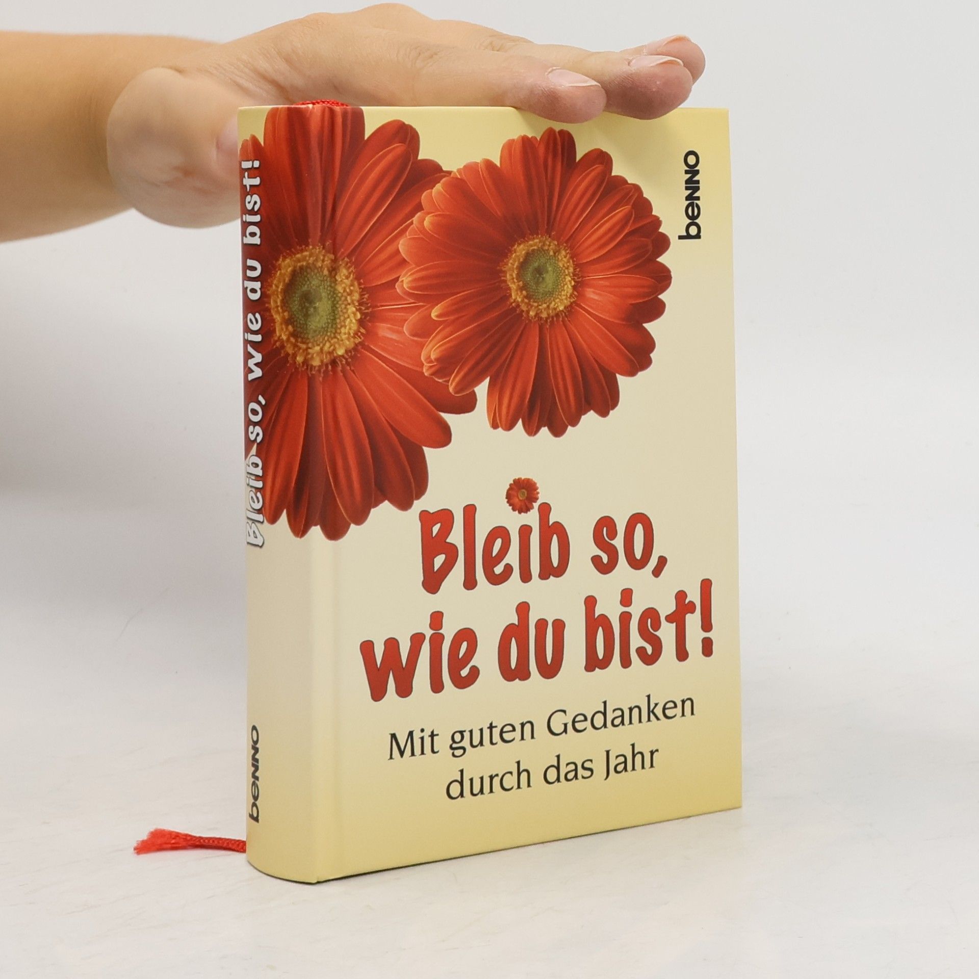 Ingrid Dlugos Bleib so, wie du bist!
