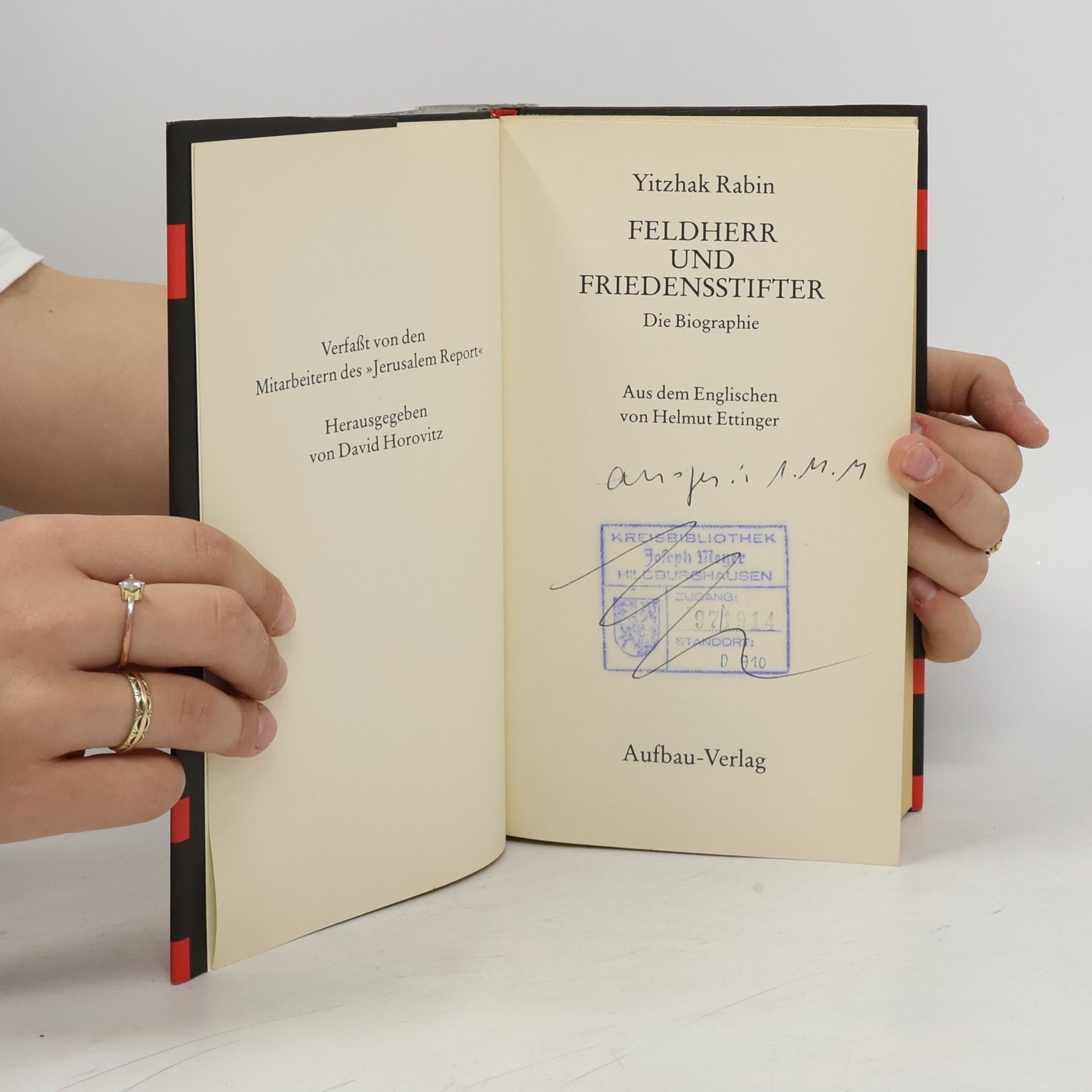 Dāwid Hôrôwîṣ Yitzhak Rabin, Feldherr und Friedensstifter