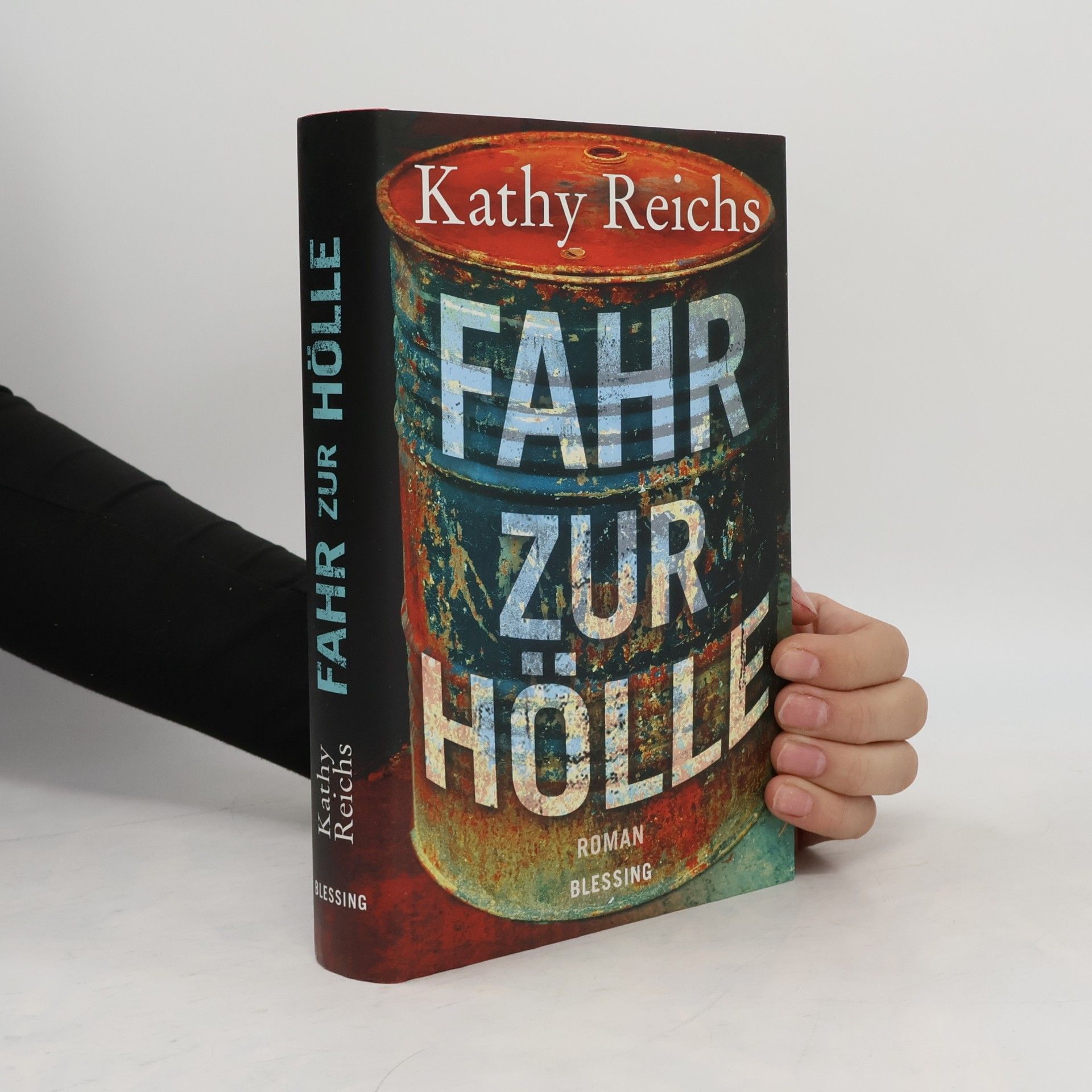Kathy Reichs Fahr zur Hölle